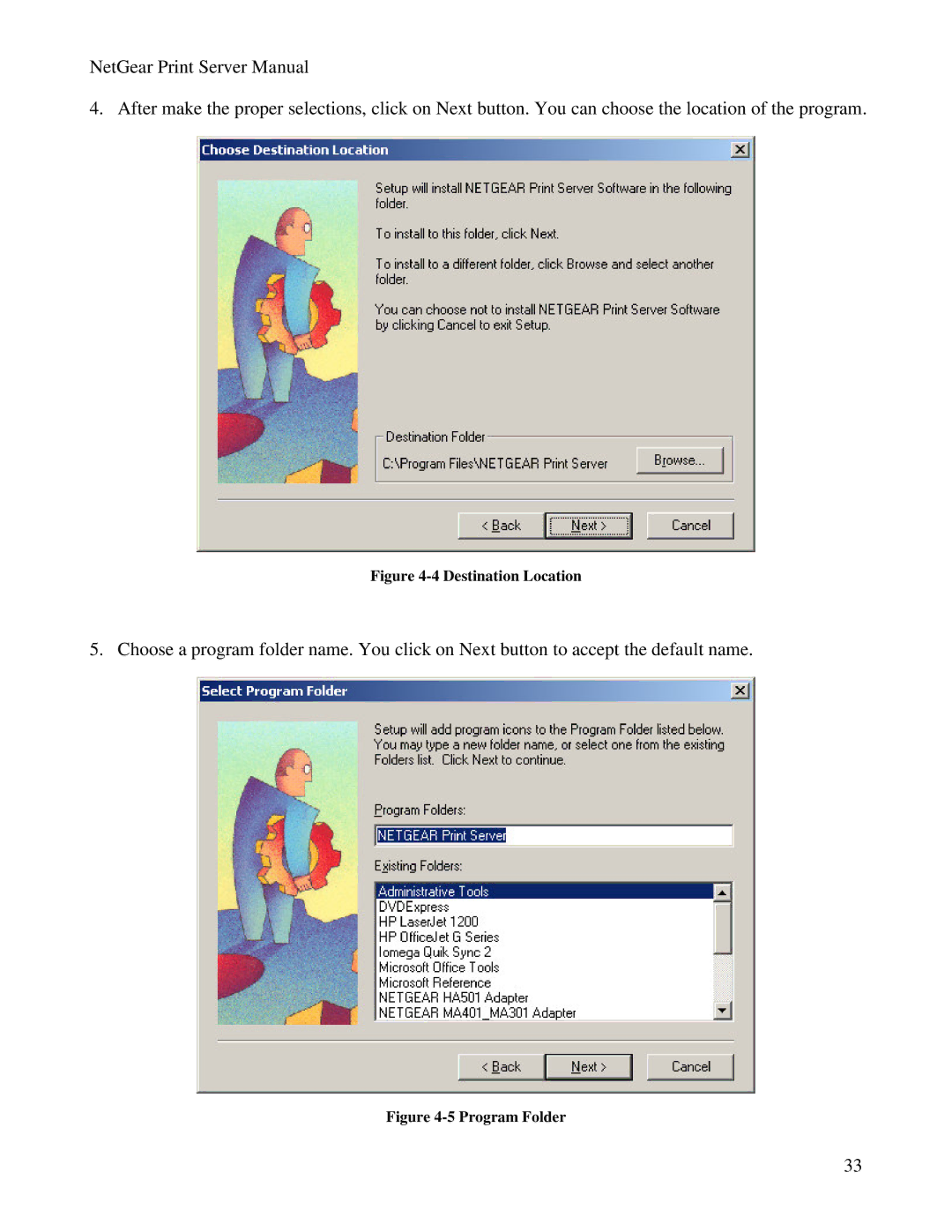 NETGEAR PS100 manual Destination Location 