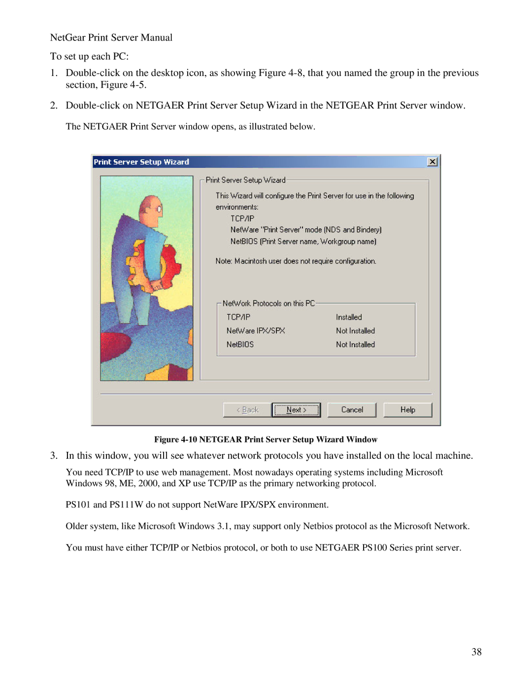 NETGEAR PS100 manual Netgaer Print Server window opens, as illustrated below 