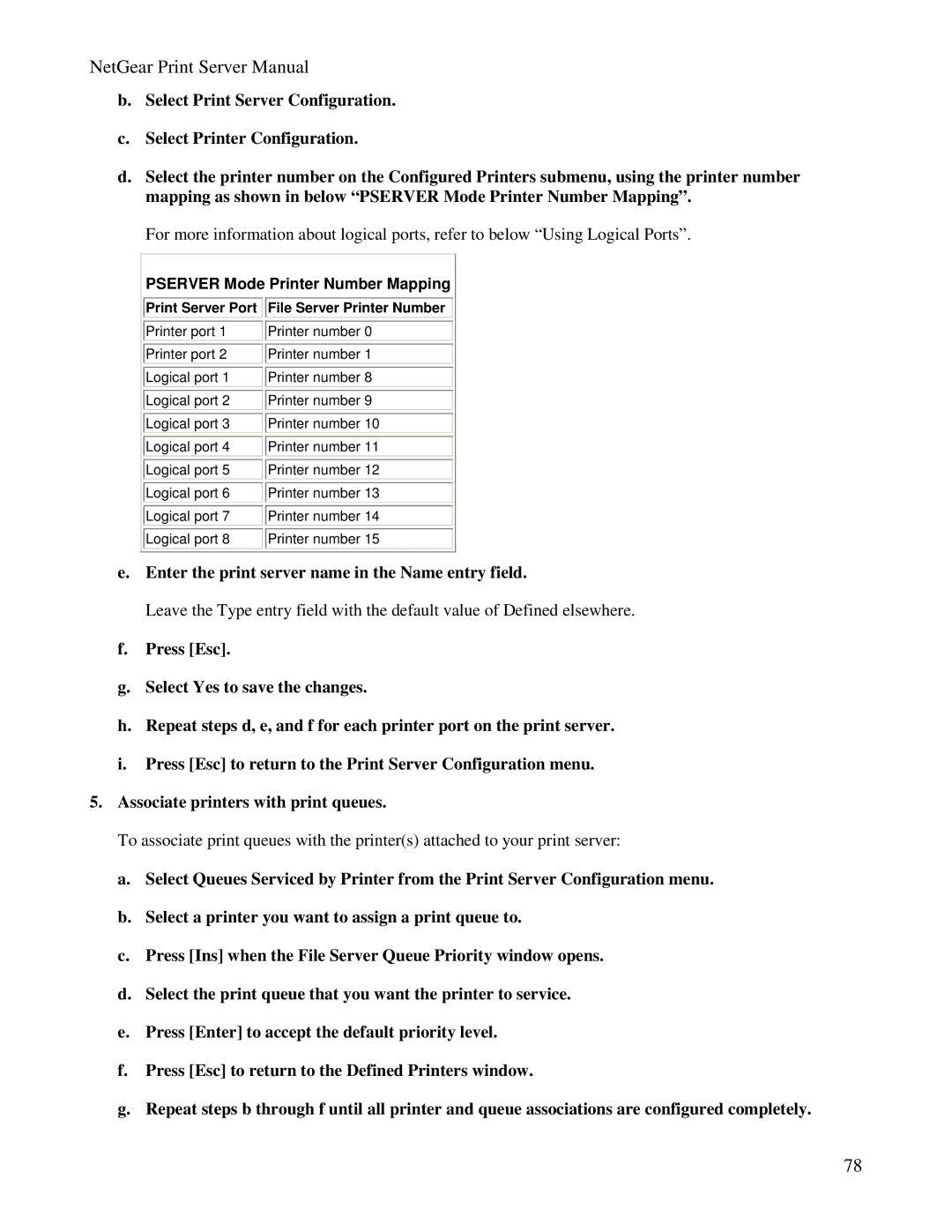 NETGEAR PS100 manual Pserver Mode Printer Number Mapping, Print Server Port File Server Printer Number 