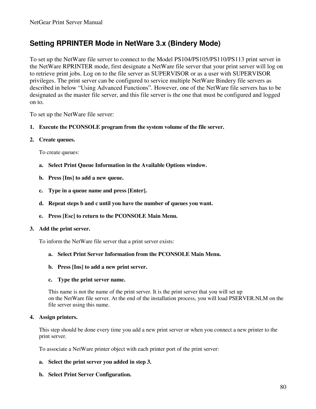 NETGEAR PS100 manual Setting Rprinter Mode in NetWare 3.x Bindery Mode 