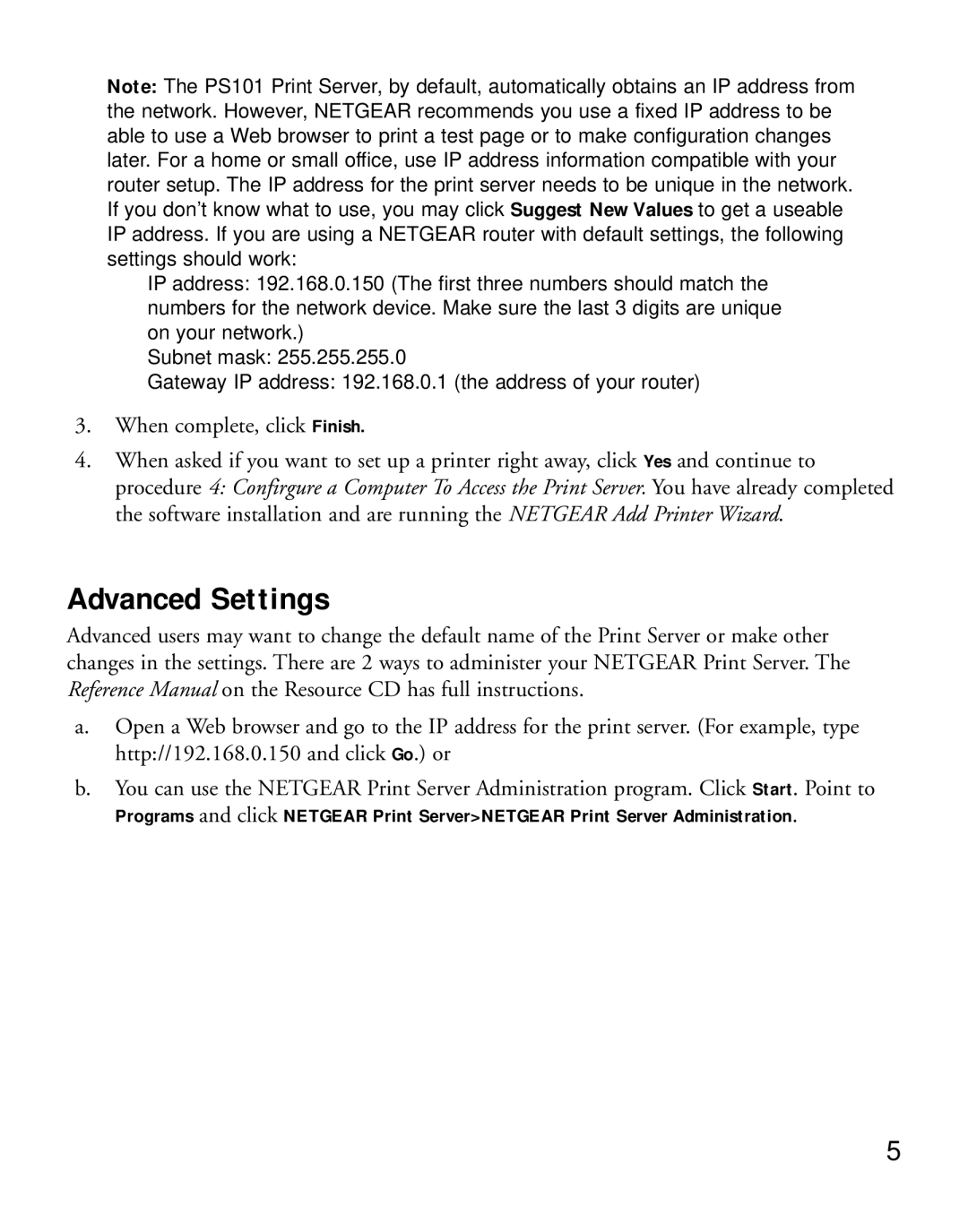 NETGEAR PS101 manual Advanced Settings, Settings should work 