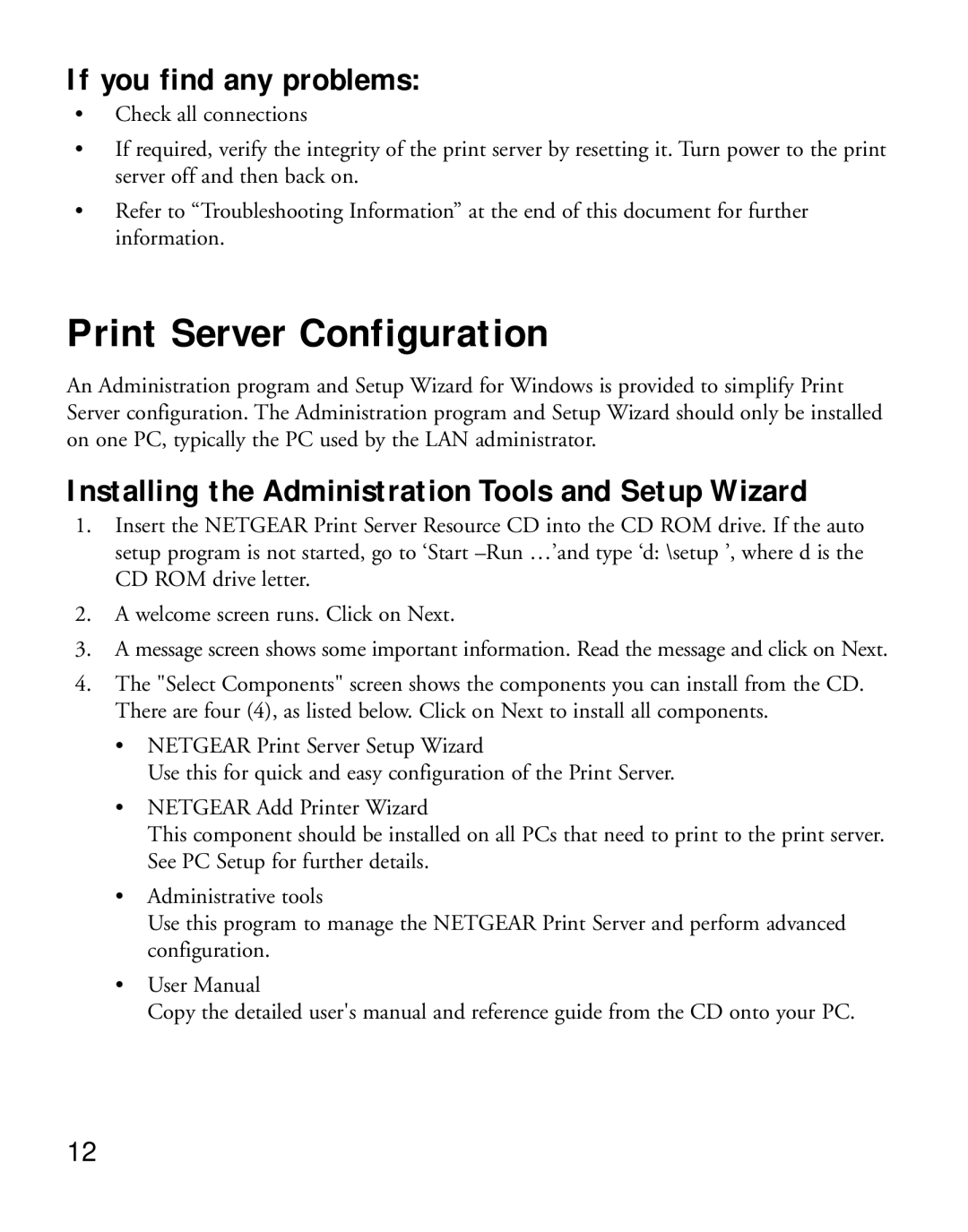 NETGEAR PS111W Print Server Configuration, If you find any problems, Installing the Administration Tools and Setup Wizard 