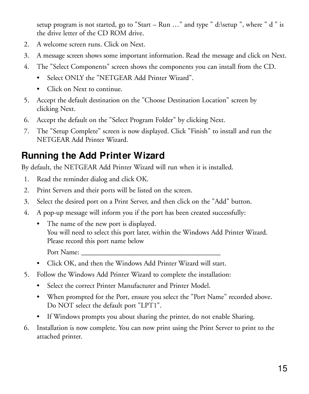 NETGEAR PS111W manual Running the Add Printer Wizard 