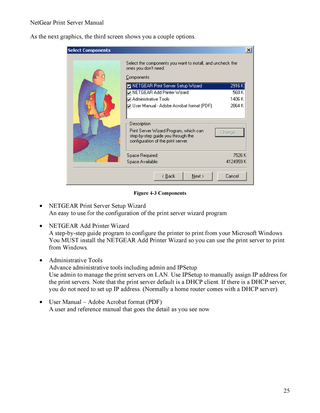 NETGEAR PS111W manual Components 