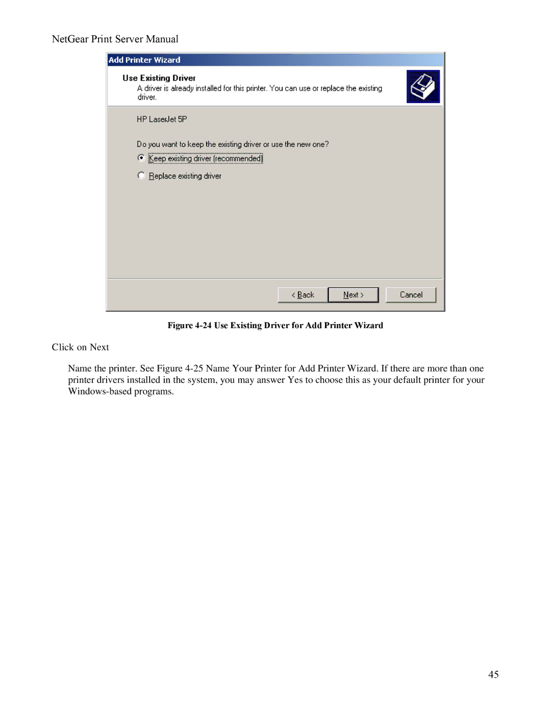 NETGEAR PS111W manual Use Existing Driver for Add Printer Wizard 