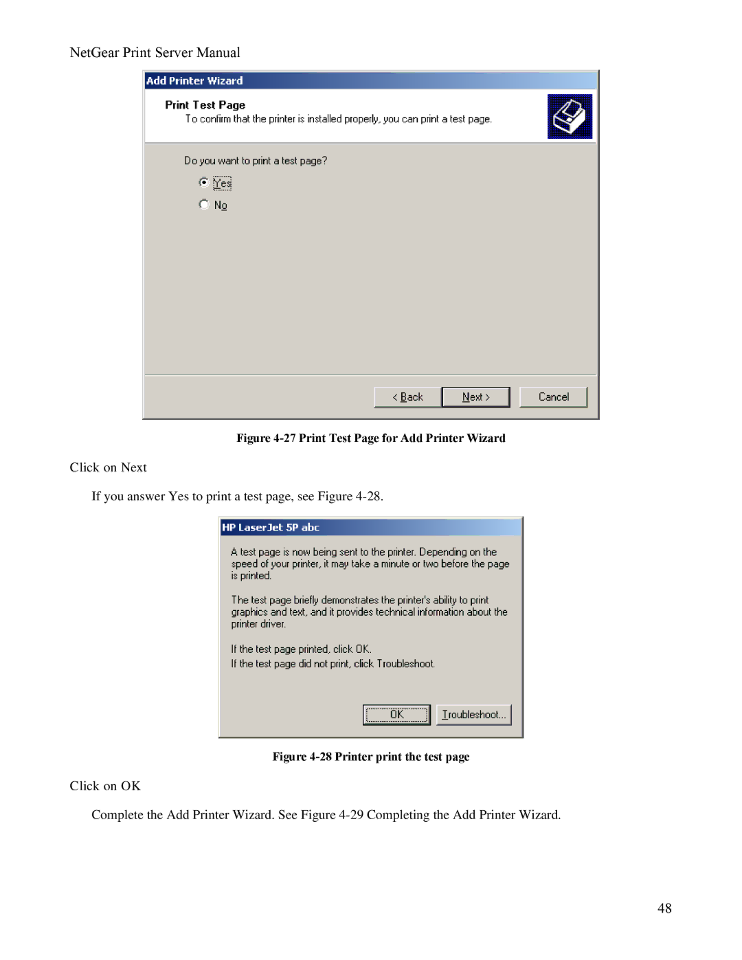 NETGEAR PS111W manual If you answer Yes to print a test page, see Figure 