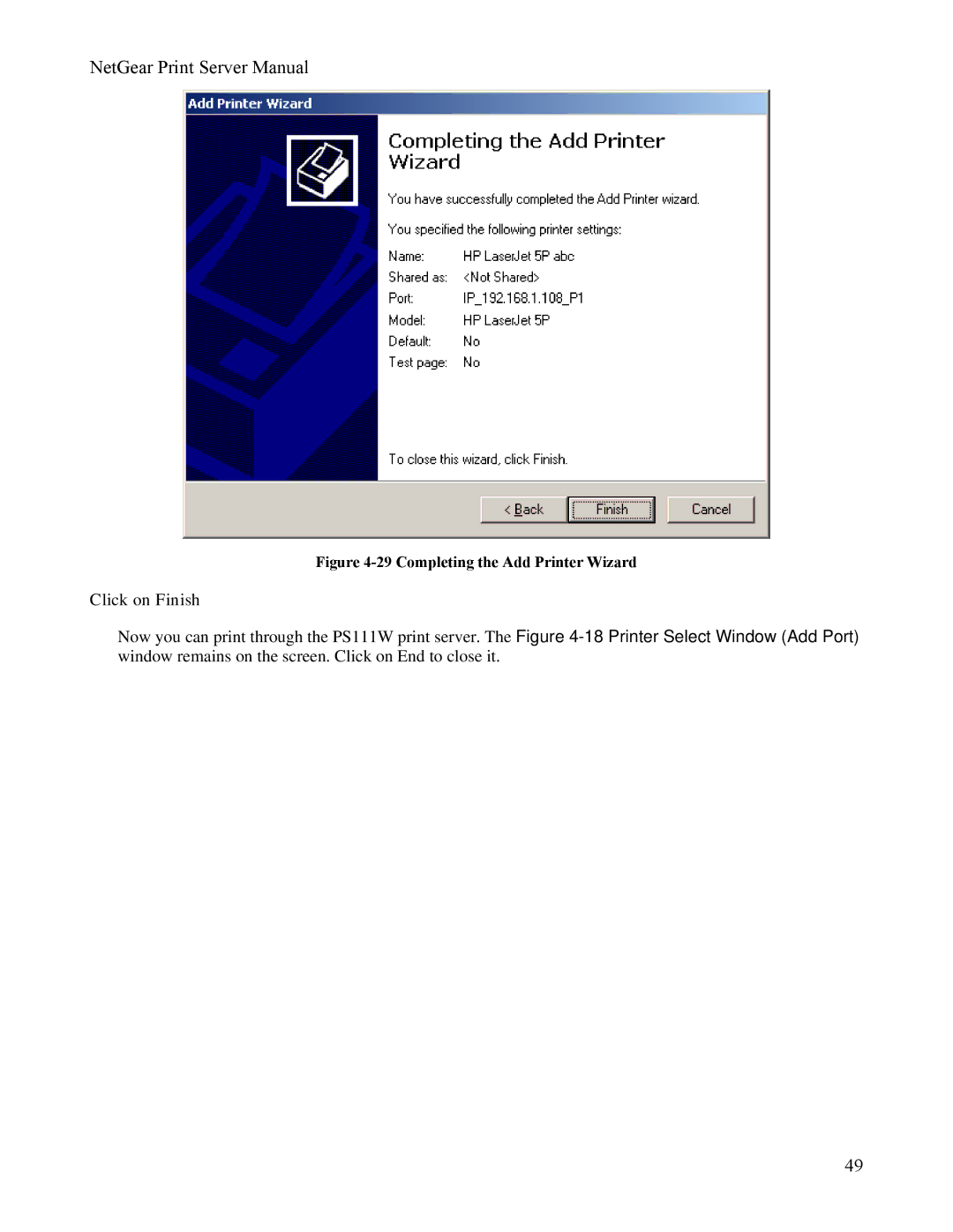 NETGEAR PS111W manual Completing the Add Printer Wizard 