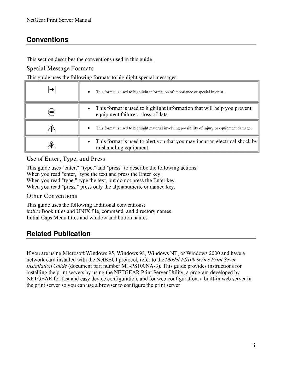 NETGEAR PS111W manual Related Publication, Special Message Formats, Use of Enter, Type, and Press, Other Conventions 