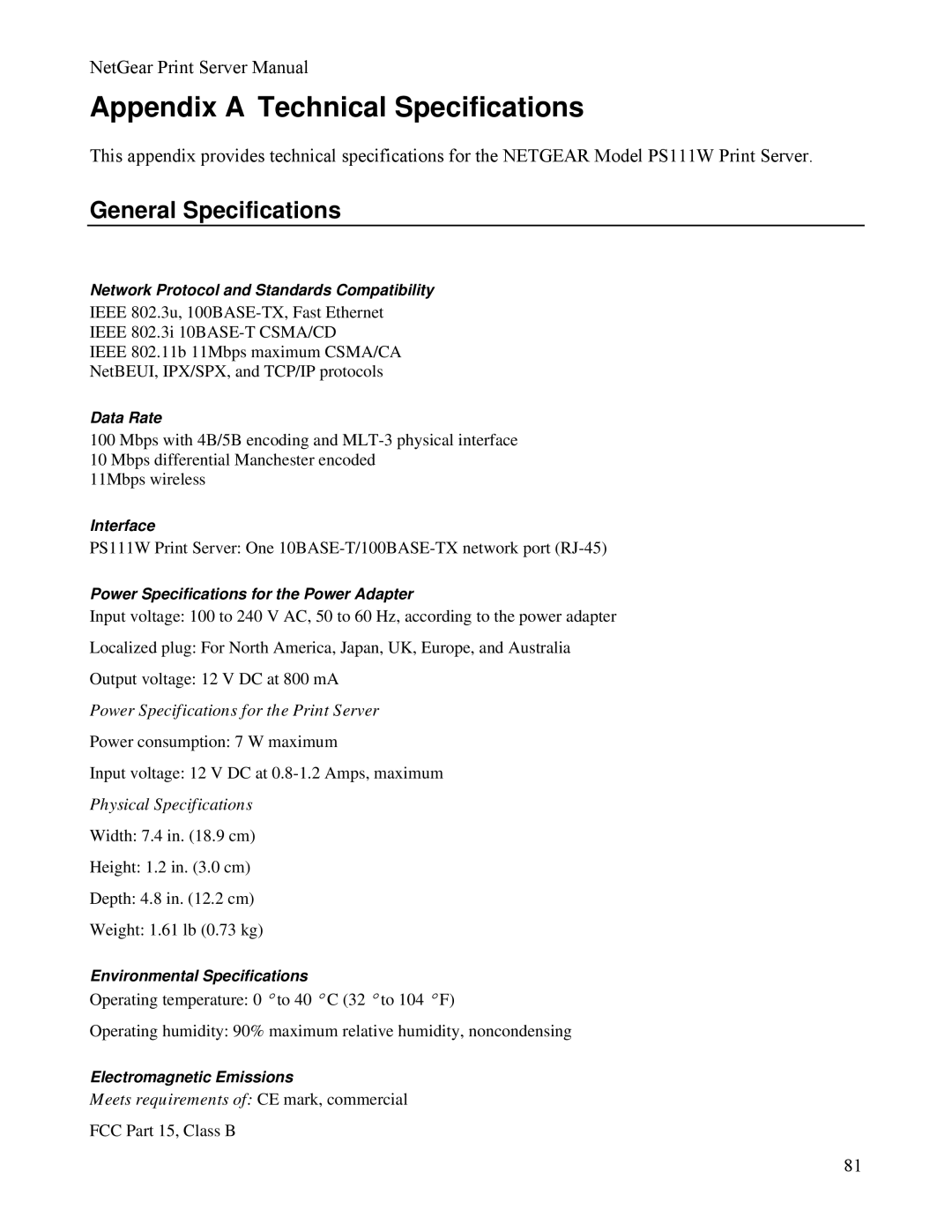 NETGEAR PS111W manual Appendix a Technical Specifications, General Specifications 