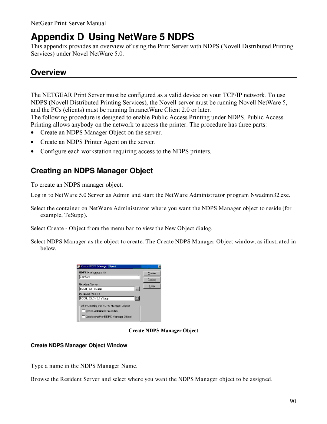 NETGEAR PS111W manual Appendix D Using NetWare 5 Ndps, Overview, Creating an Ndps Manager Object 