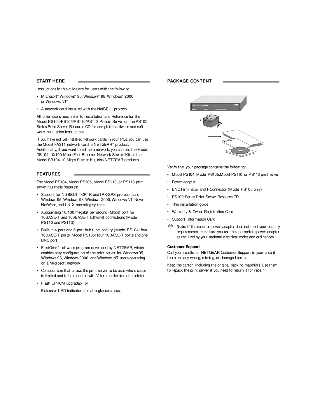 NETGEAR PS105, PS113, PS110, PS104 manual Start Here, Features, Package Content, Customer Support 