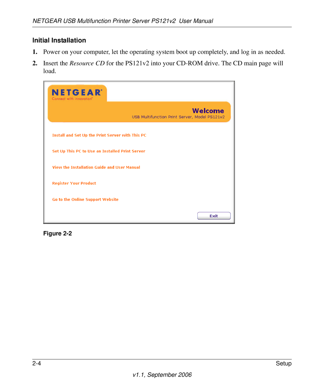 NETGEAR PS121v2 user manual Initial Installation 