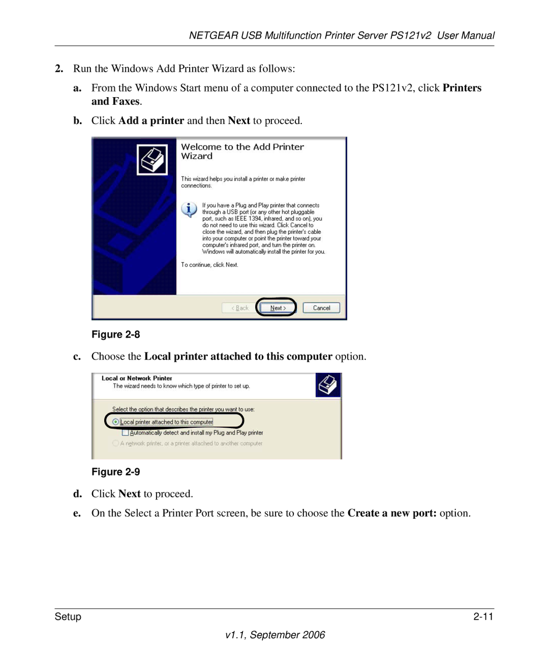 NETGEAR PS121v2 user manual Choose the Local printer attached to this computer option 