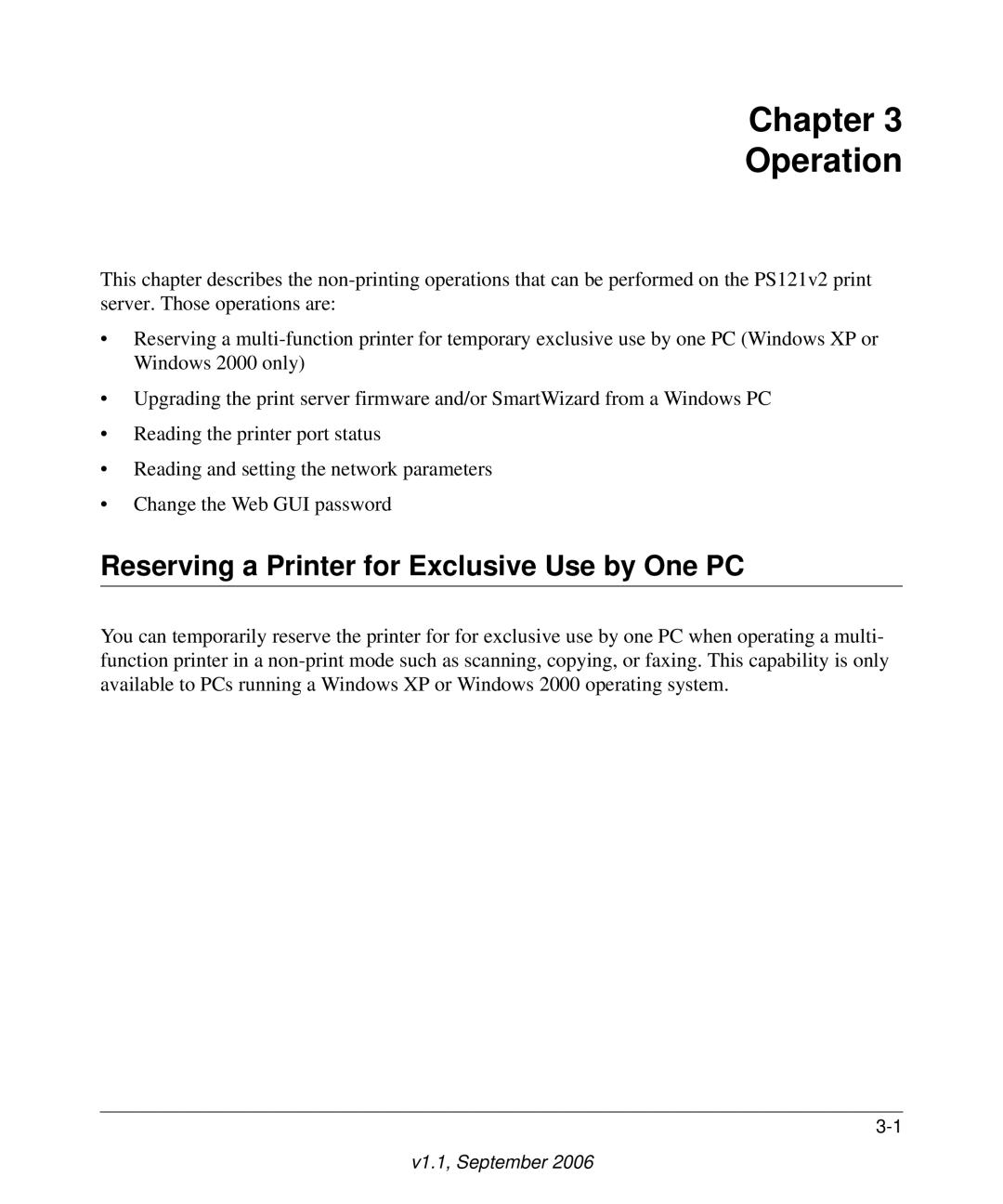 NETGEAR PS121v2 user manual Chapter Operation, Reserving a Printer for Exclusive Use by One PC 