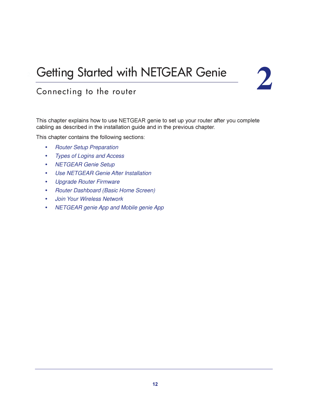 NETGEAR R6200-100NAS user manual Getting Started with Netgear Genie, Connecting to the router 