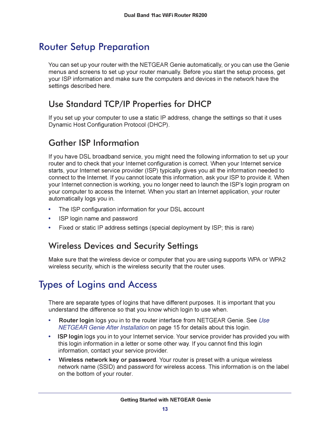 NETGEAR R6200-100NAS Router Setup Preparation, Types of Logins and Access, Use Standard TCP/IP Properties for Dhcp 