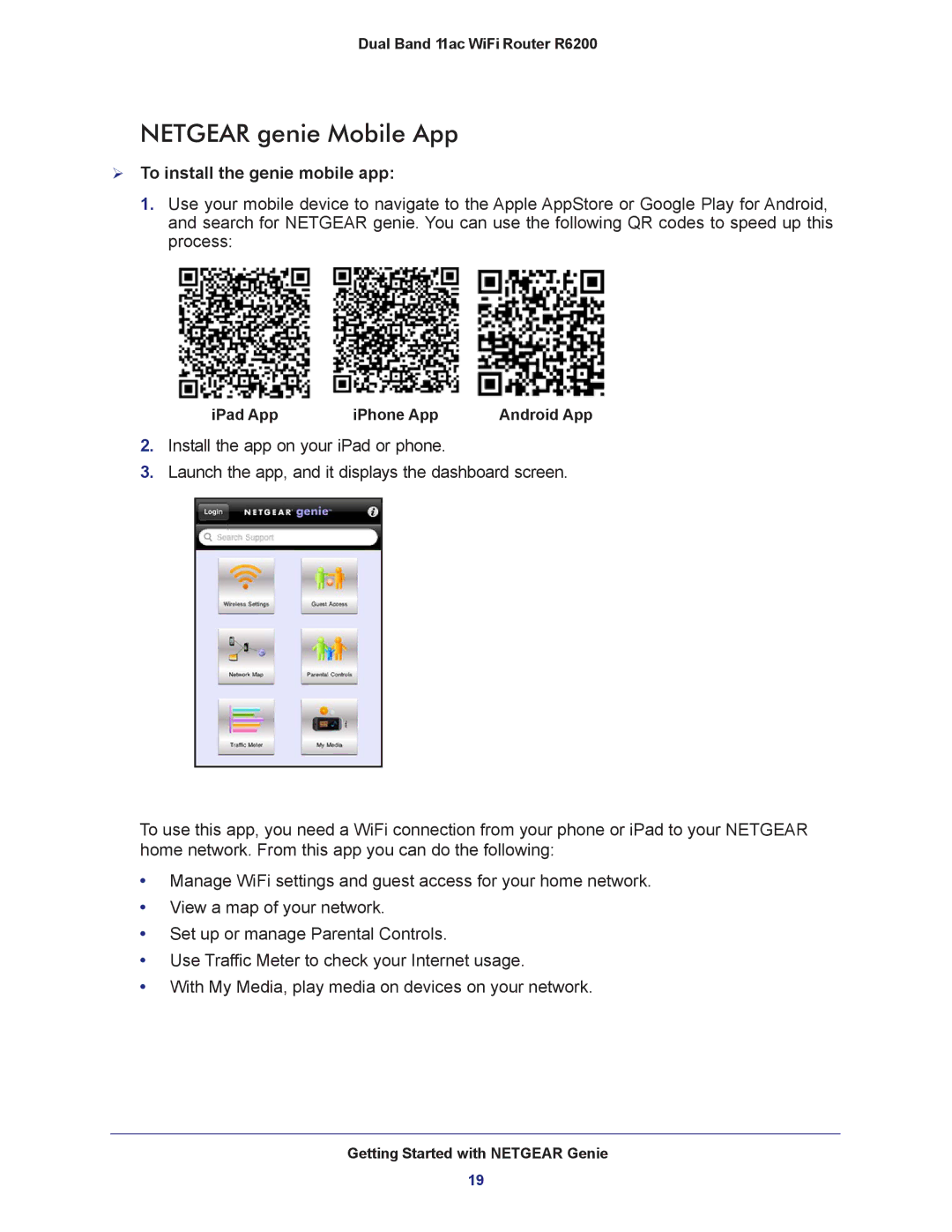 NETGEAR R6200-100NAS user manual Netgear genie Mobile App,  To install the genie mobile app 