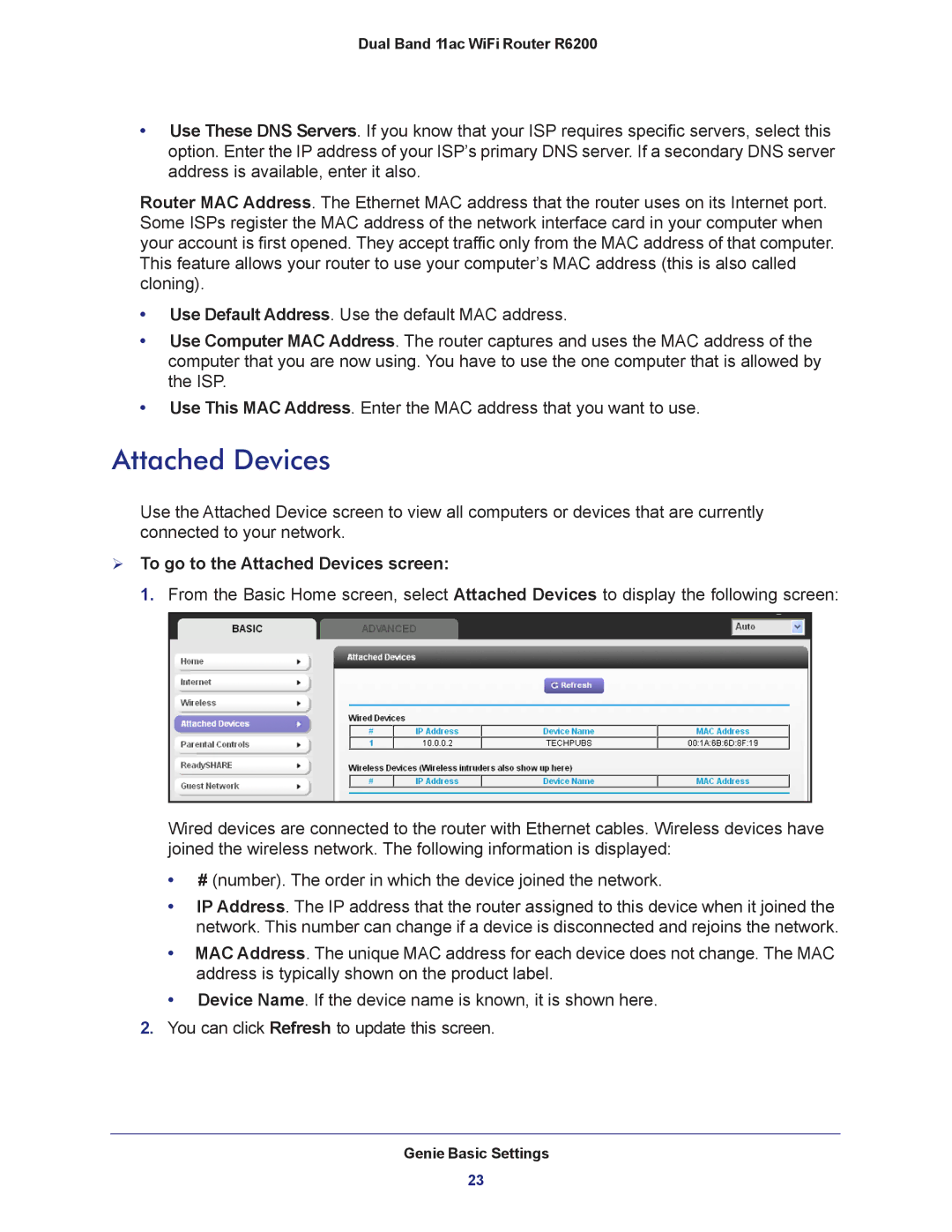 NETGEAR R6200-100NAS user manual  To go to the Attached Devices screen 