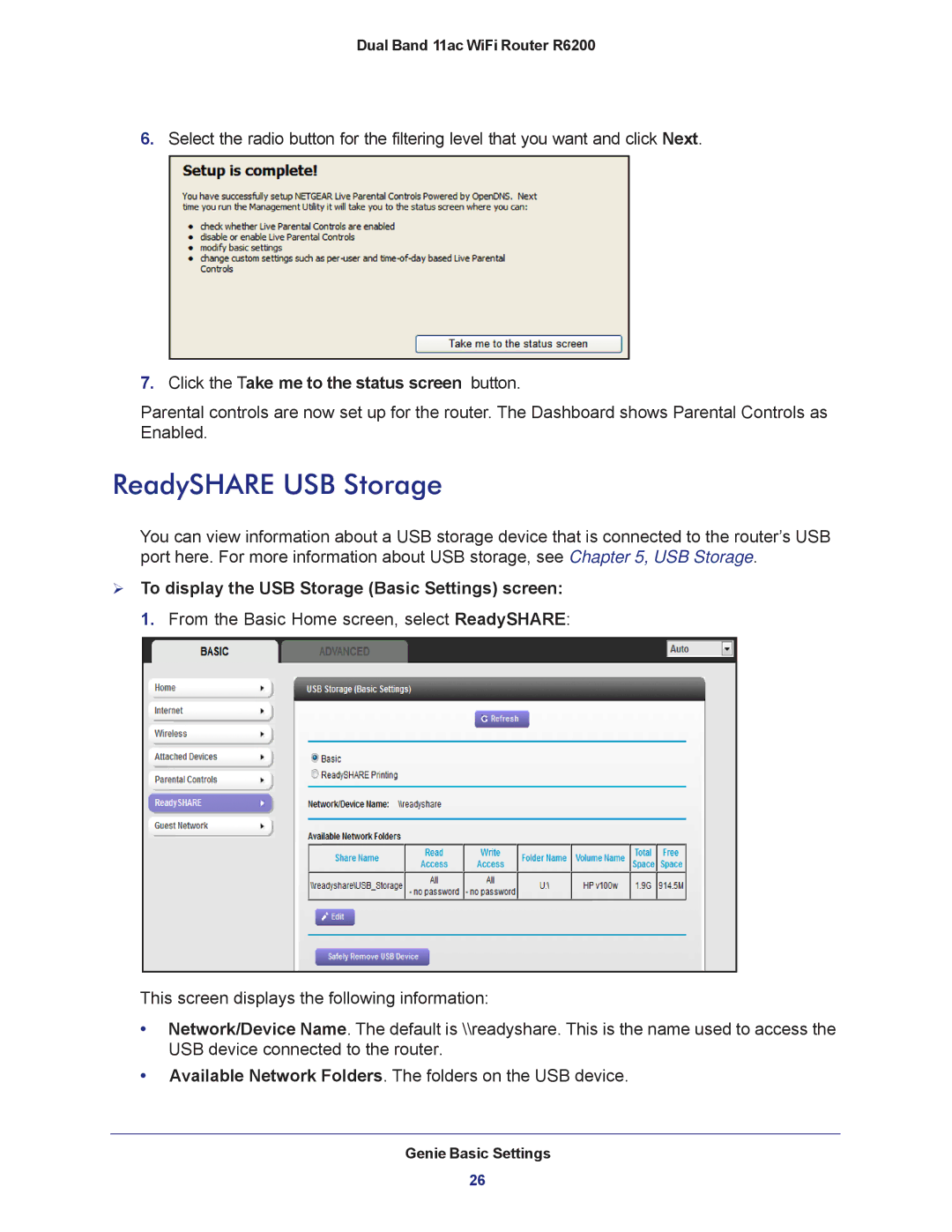 NETGEAR R6200-100NAS user manual ReadySHARE USB Storage, Click the Take me to the status screen button 