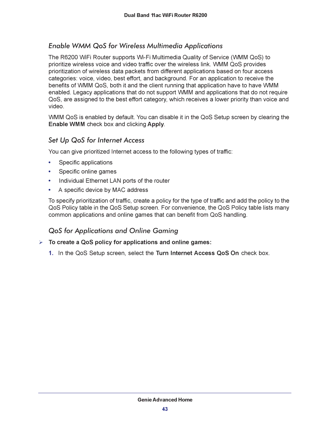 NETGEAR R6200-100NAS user manual Enable WMM QoS for Wireless Multimedia Applications, Set Up QoS for Internet Access 