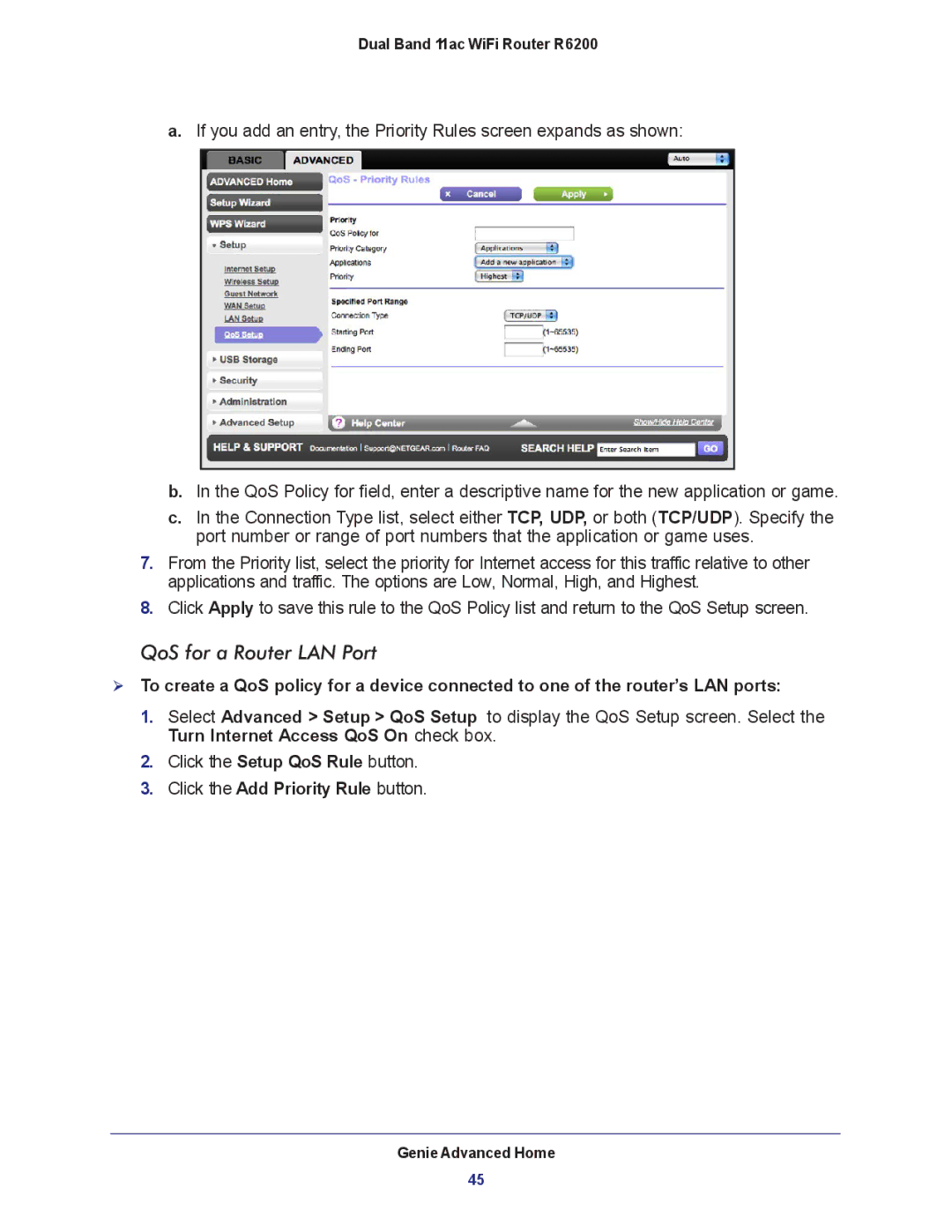 NETGEAR R6200-100NAS QoS for a Router LAN Port, Turn Internet Access QoS On check box, Click the Add Priority Rule button 