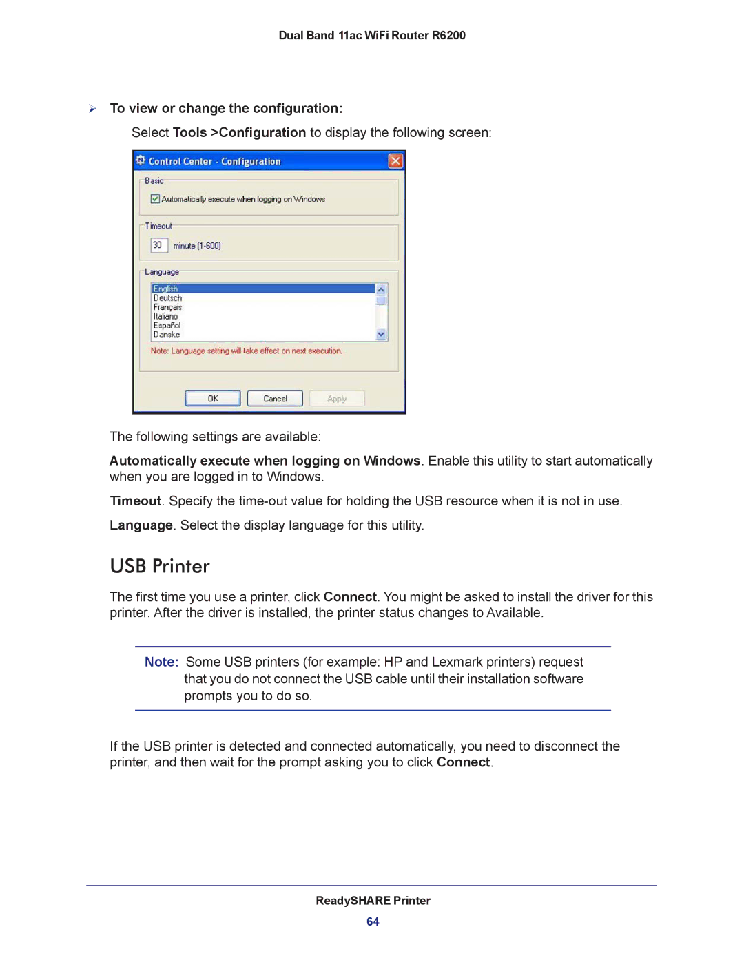 NETGEAR R6200-100NAS user manual USB Printer,  To view or change the configuration 