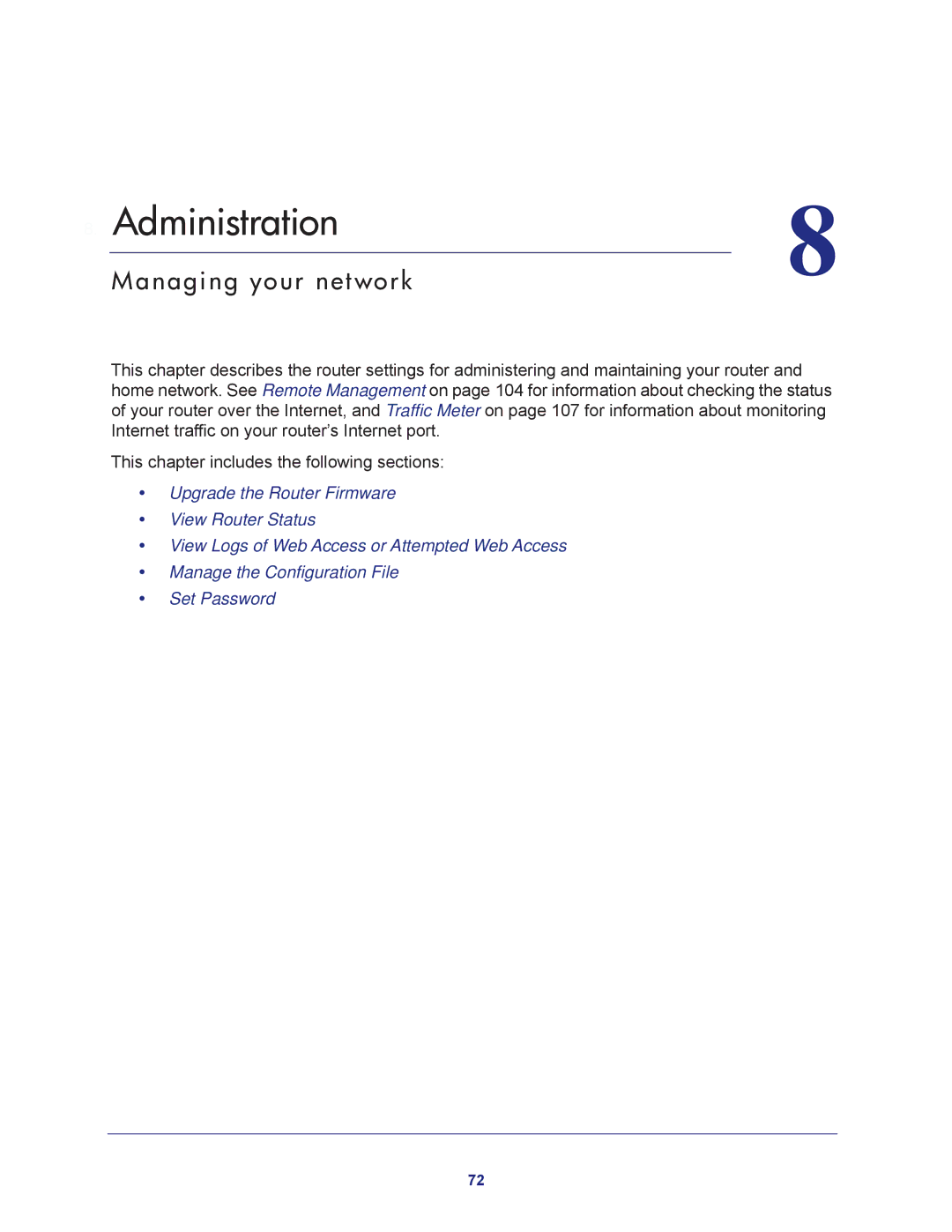 NETGEAR R6200-100NAS user manual Administration, Managing your network 