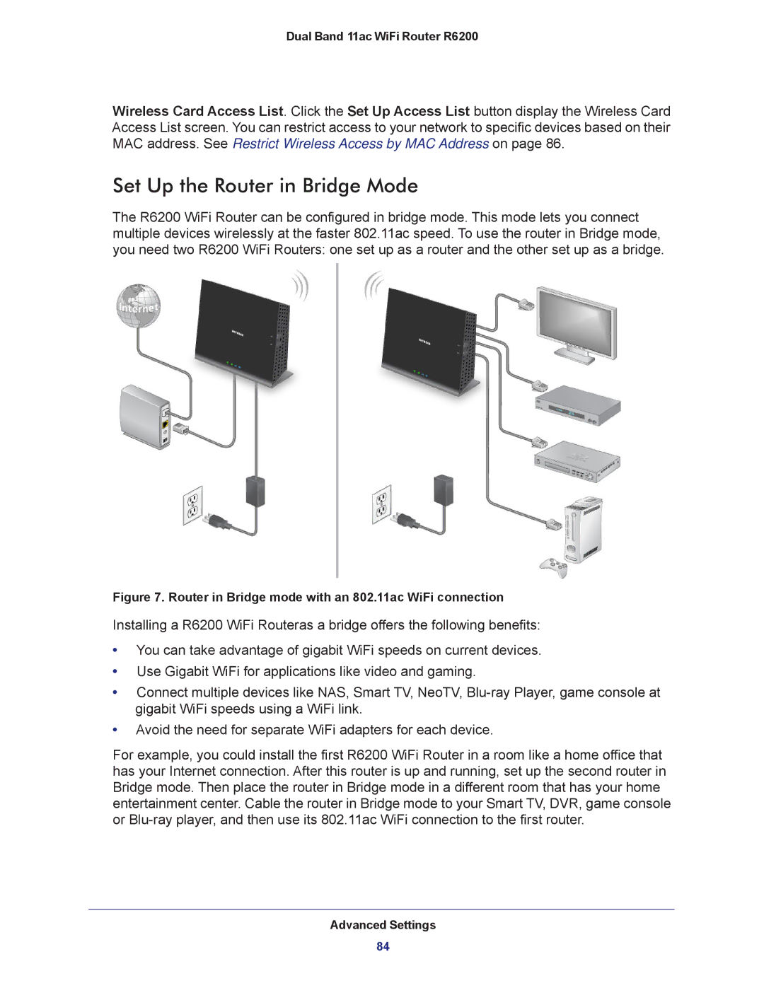 NETGEAR R6200-100NAS user manual Set Up the Router in Bridge Mode, Router in Bridge mode with an 802.11ac WiFi connection 