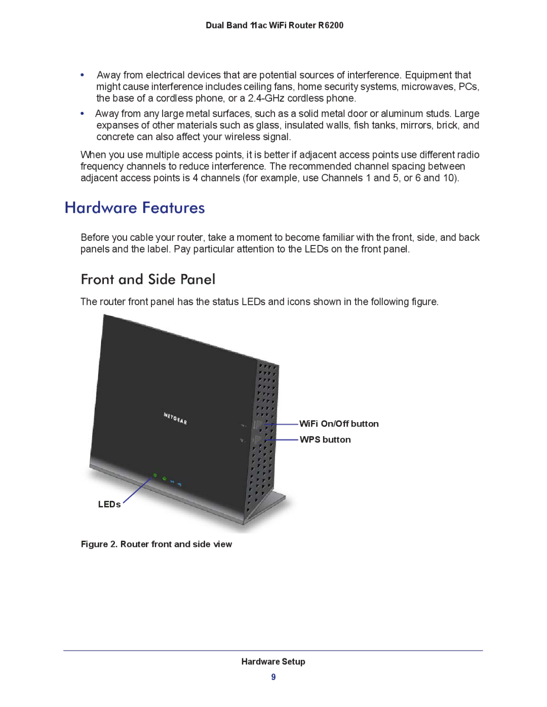 NETGEAR R6200-100NAS user manual Hardware Features, Front and Side Panel 