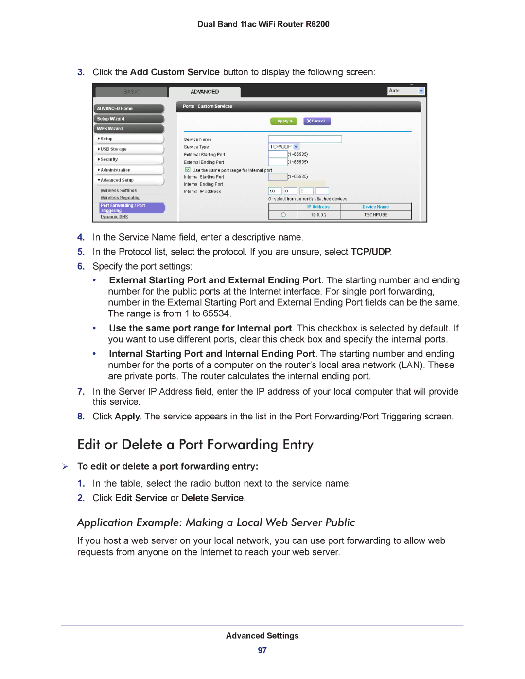 NETGEAR R6200-100NAS Edit or Delete a Port Forwarding Entry, Application Example Making a Local Web Server Public 