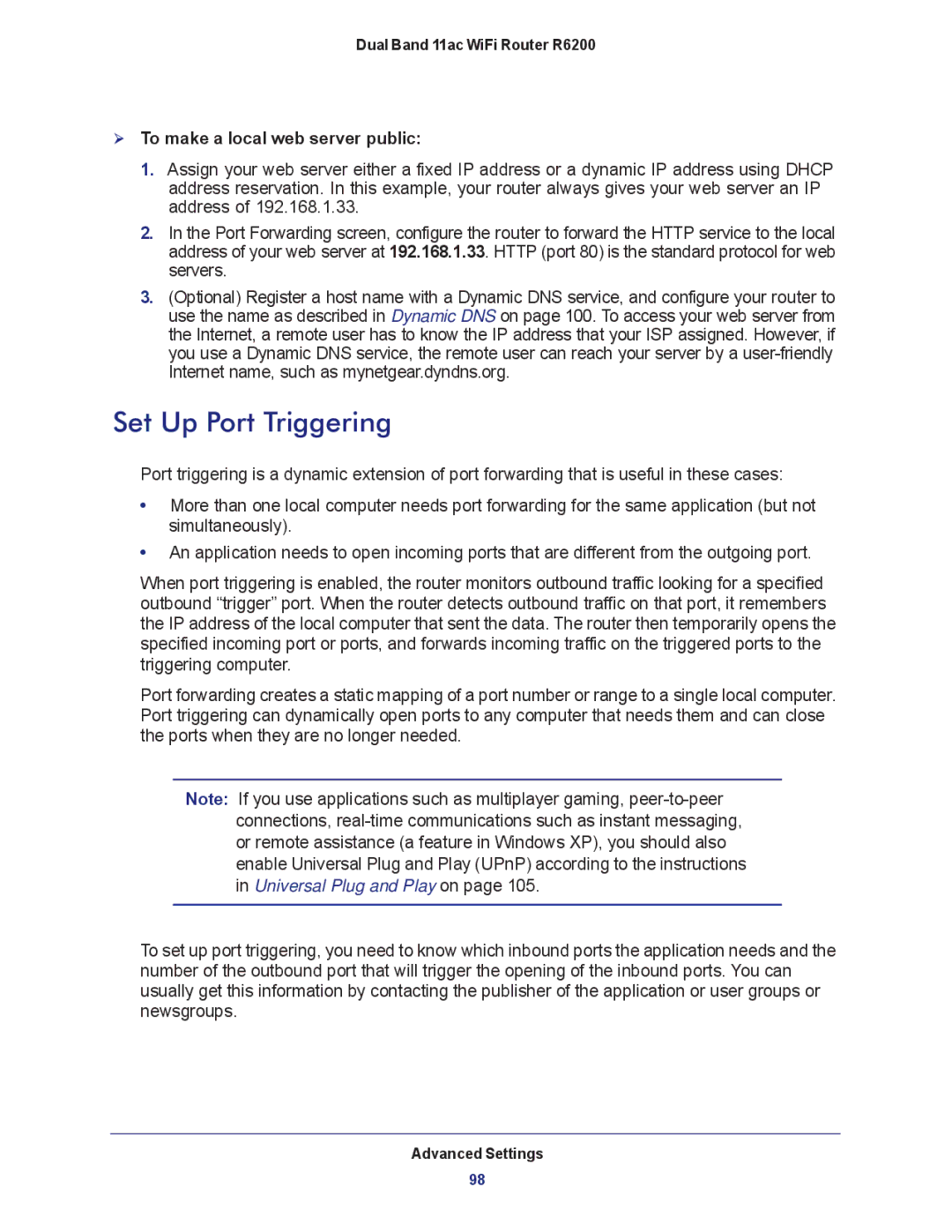 NETGEAR R6200-100NAS user manual Set Up Port Triggering,  To make a local web server public 