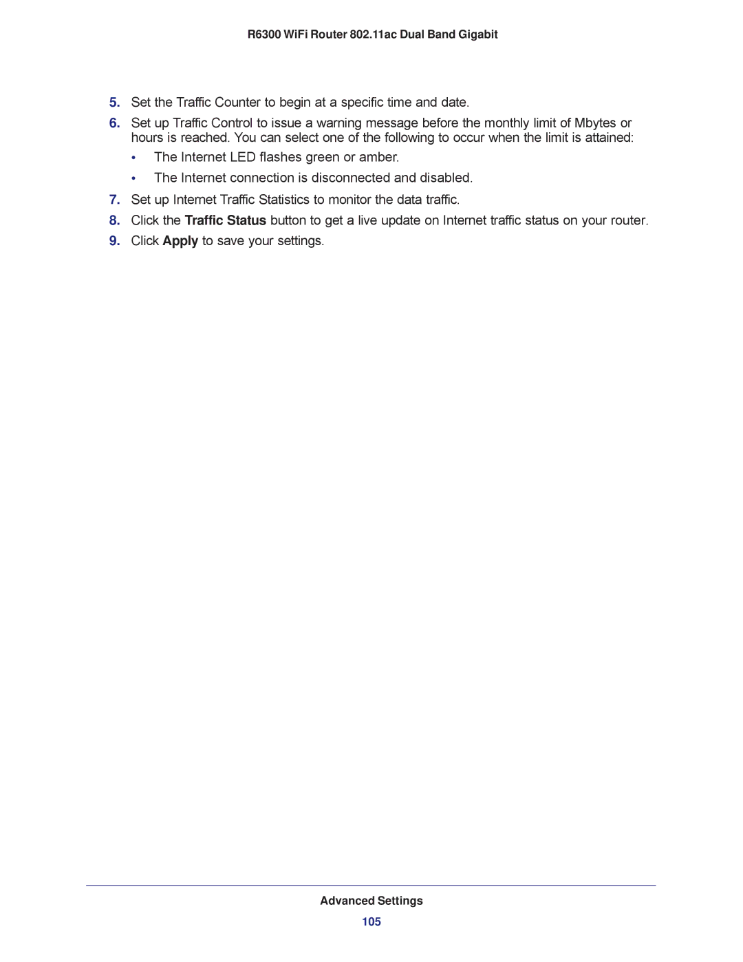 NETGEAR R6300-100NAS user manual Set the Traffic Counter to begin at a specific time and date 