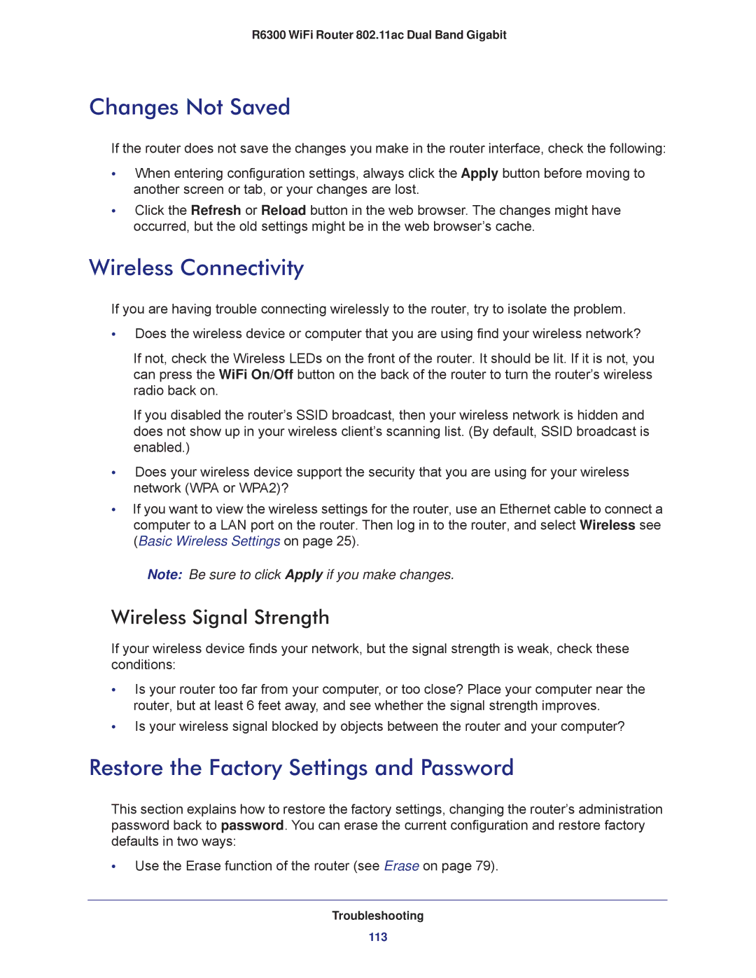 NETGEAR R6300-100NAS user manual Changes Not Saved, Wireless Connectivity, Restore the Factory Settings and Password 