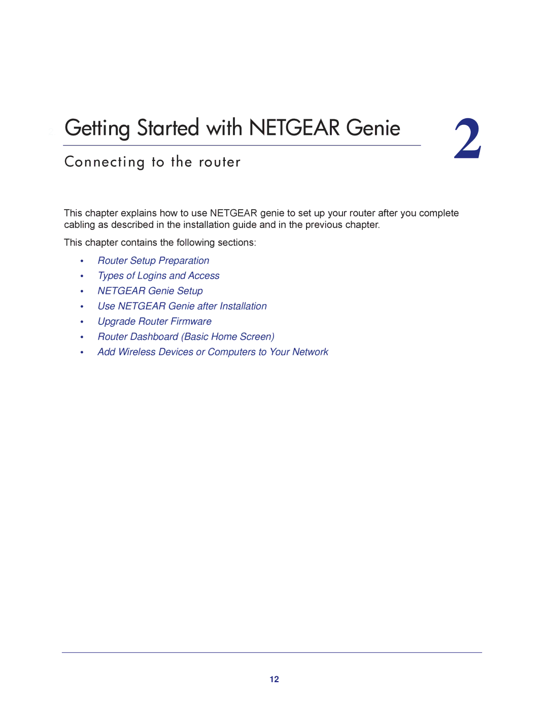 NETGEAR R6300-100NAS user manual Getting Started with Netgear Genie, Connecting to the router 