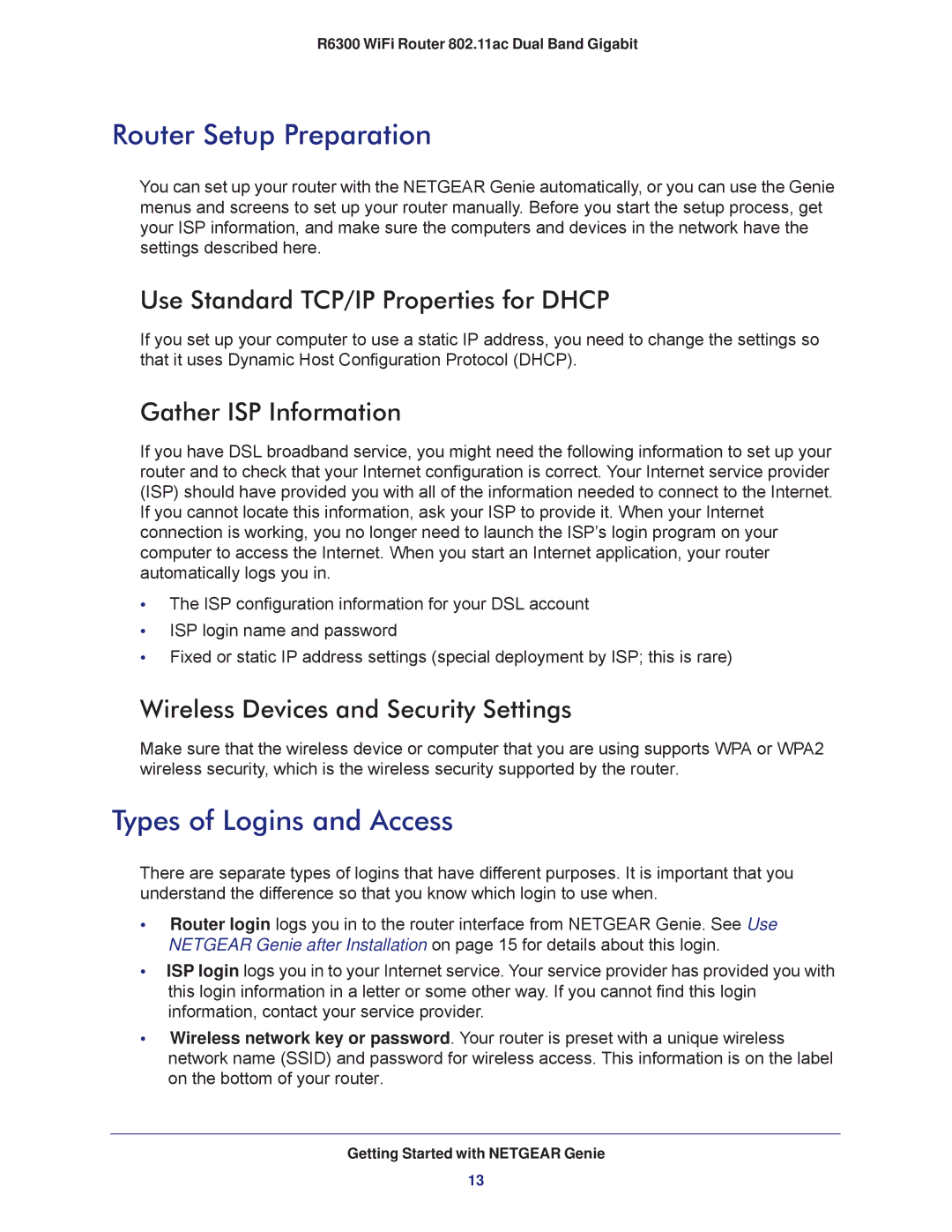 NETGEAR R6300-100NAS Router Setup Preparation, Types of Logins and Access, Use Standard TCP/IP Properties for Dhcp 