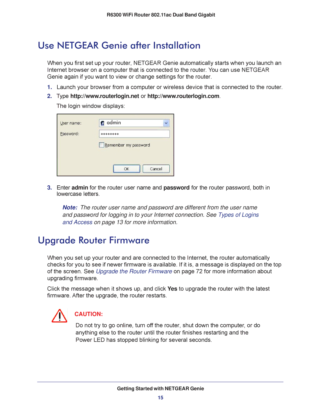 NETGEAR R6300-100NAS user manual Use Netgear Genie after Installation, Upgrade Router Firmware 