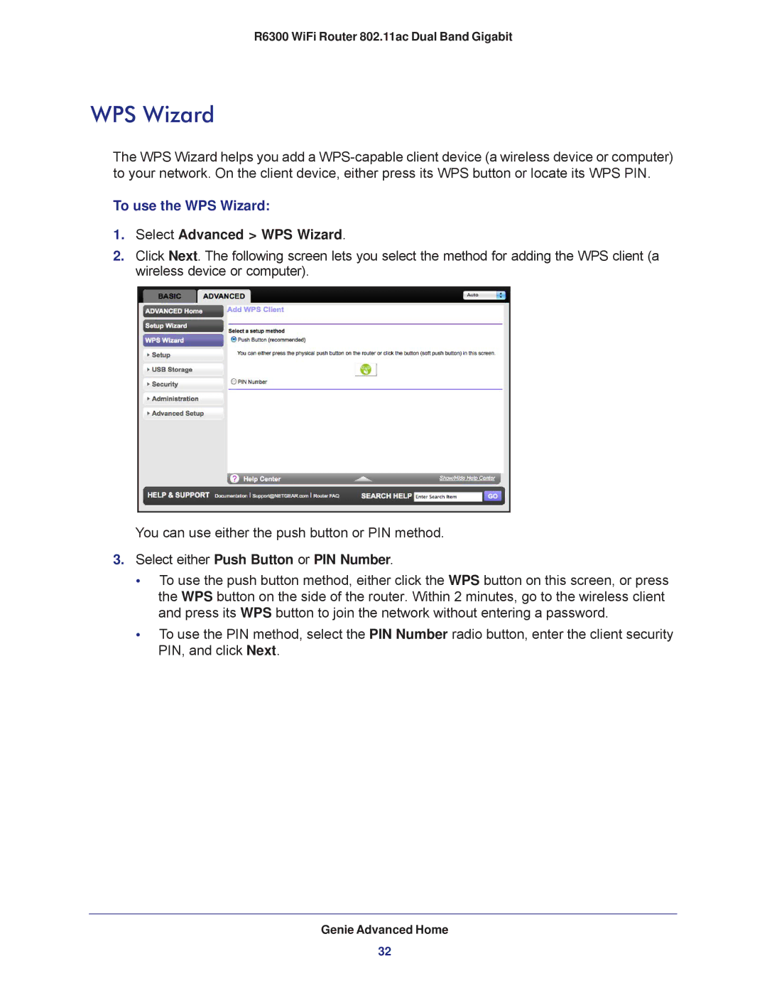 NETGEAR R6300-100NAS user manual Select Advanced WPS Wizard, Select either Push Button or PIN Number 