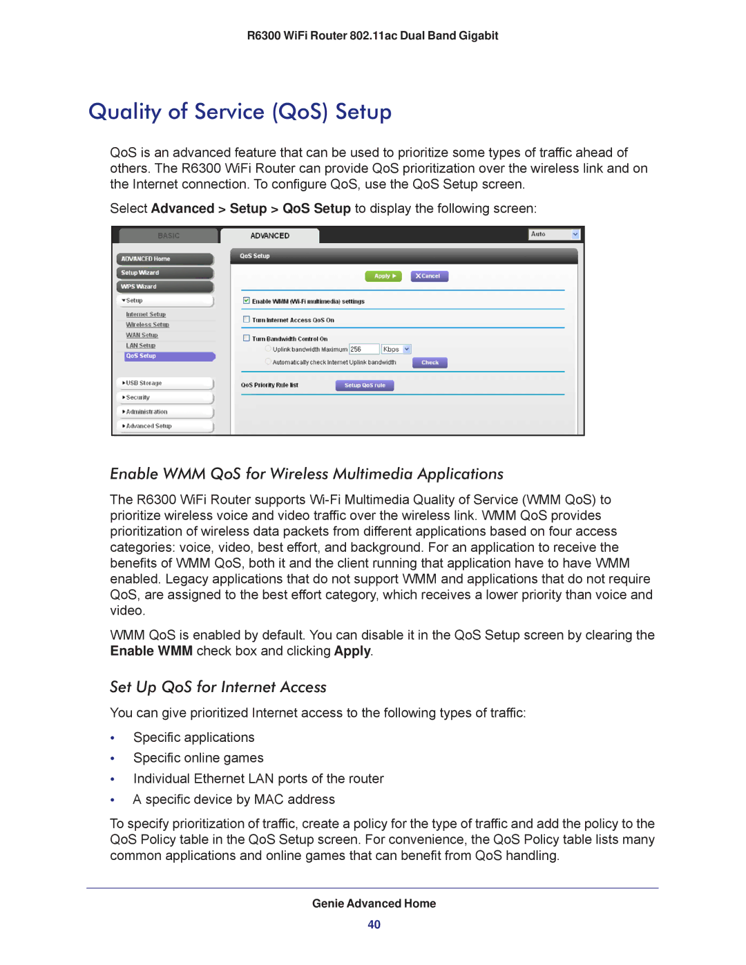 NETGEAR R6300-100NAS user manual Quality of Service QoS Setup, Enable WMM QoS for Wireless Multimedia Applications 