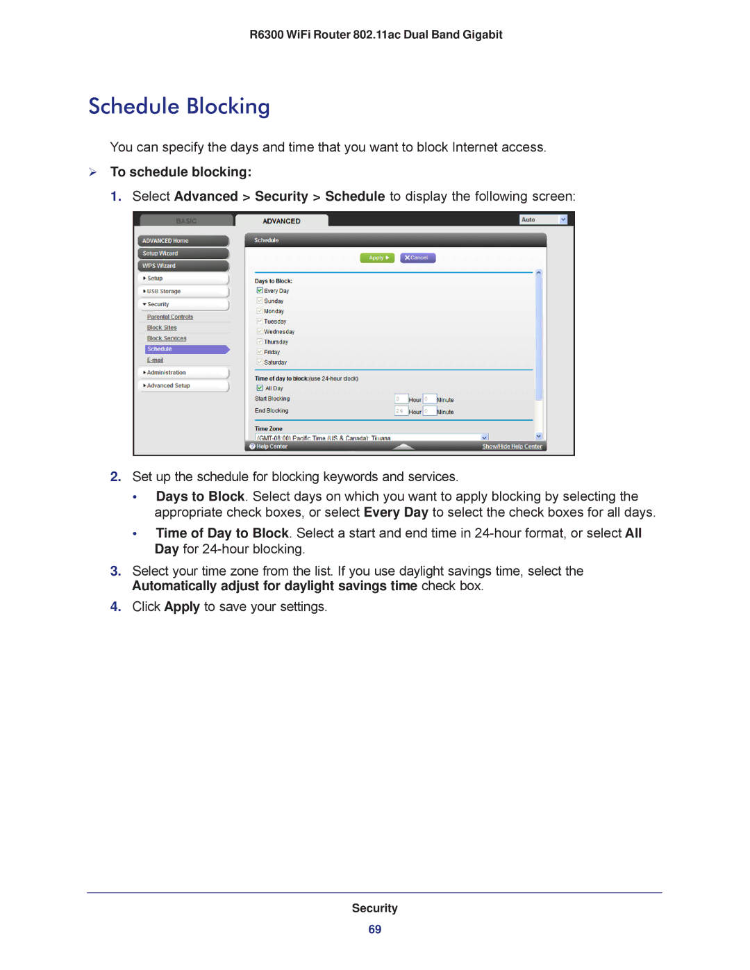 NETGEAR R6300-100NAS user manual Schedule Blocking,  To schedule blocking 