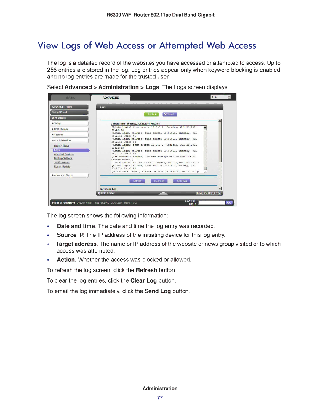 NETGEAR R6300-100NAS user manual View Logs of Web Access or Attempted Web Access 