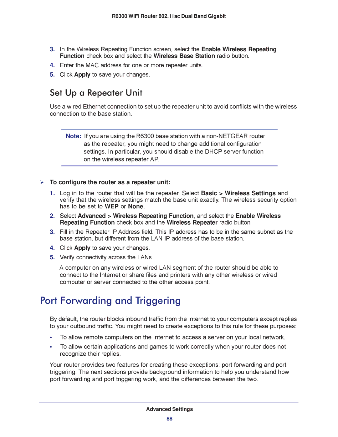 NETGEAR R6300-100NAS Port Forwarding and Triggering, Set Up a Repeater Unit,  To configure the router as a repeater unit 