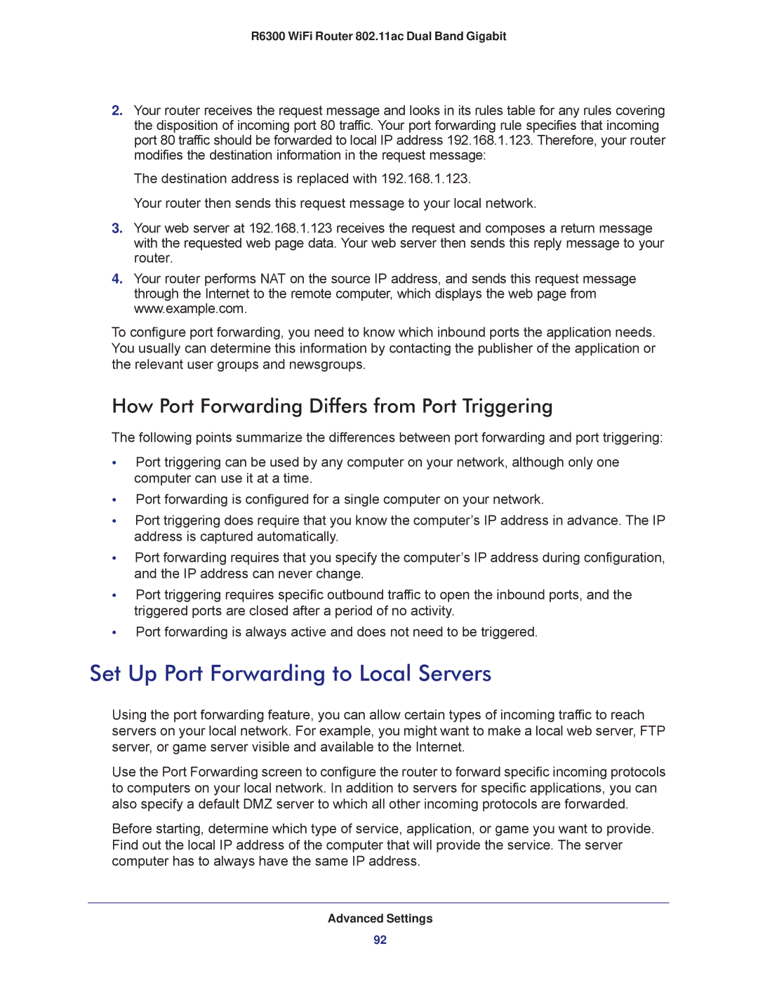 NETGEAR R6300-100NAS user manual Set Up Port Forwarding to Local Servers, How Port Forwarding Differs from Port Triggering 