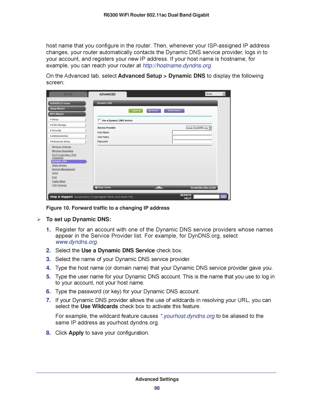 NETGEAR R6300-100NAS user manual Forward traffic to a changing IP address 