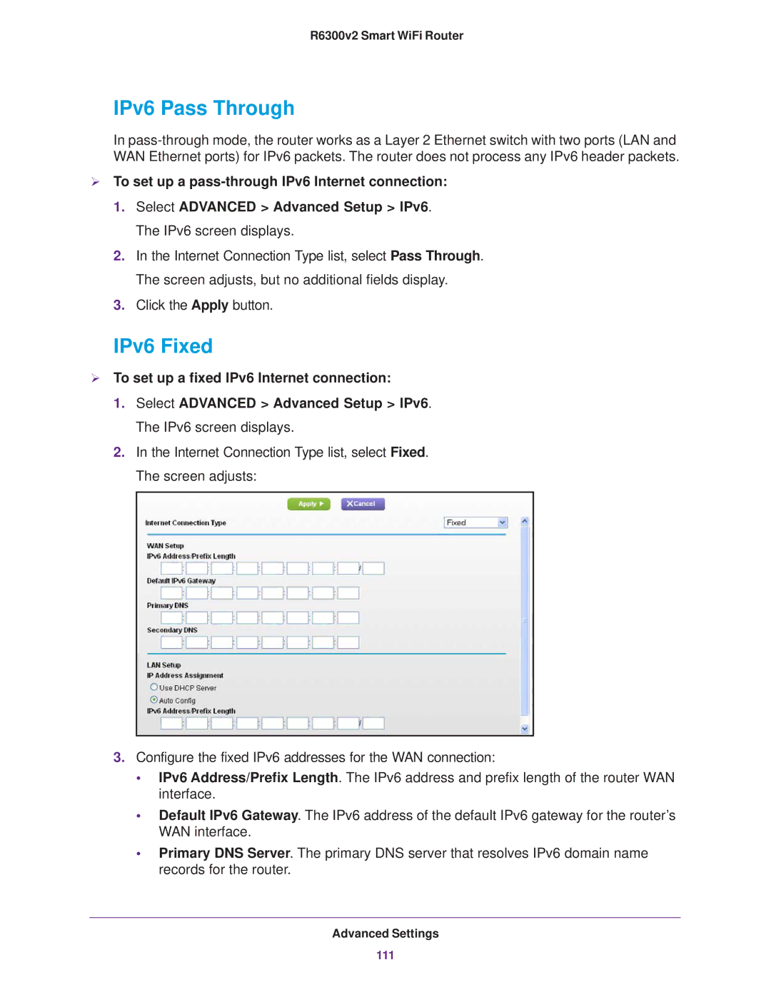 NETGEAR R6300 user manual IPv6 Pass Through, IPv6 Fixed,  To set up a pass-through IPv6 Internet connection 