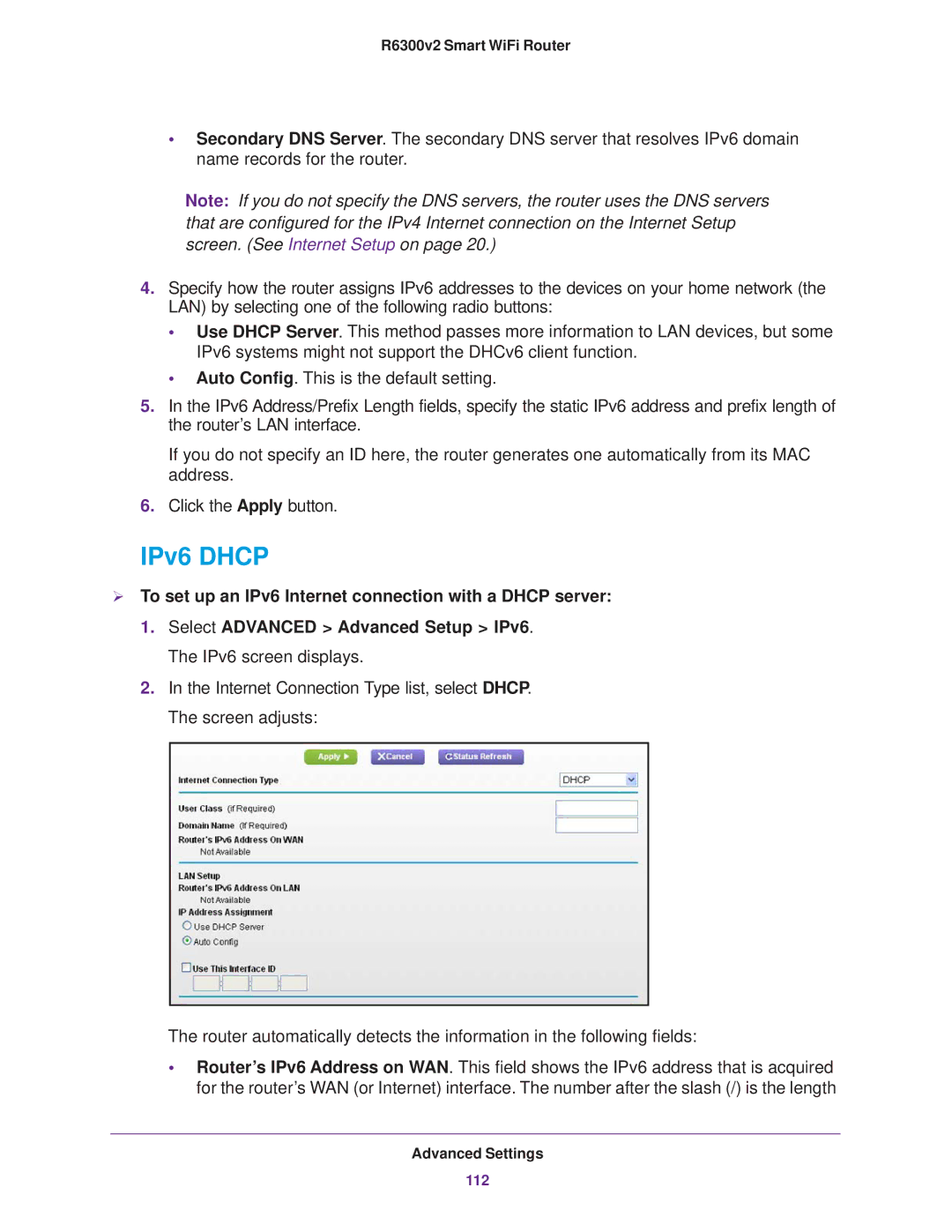 NETGEAR R6300 user manual IPv6 Dhcp,  To set up an IPv6 Internet connection with a Dhcp server 