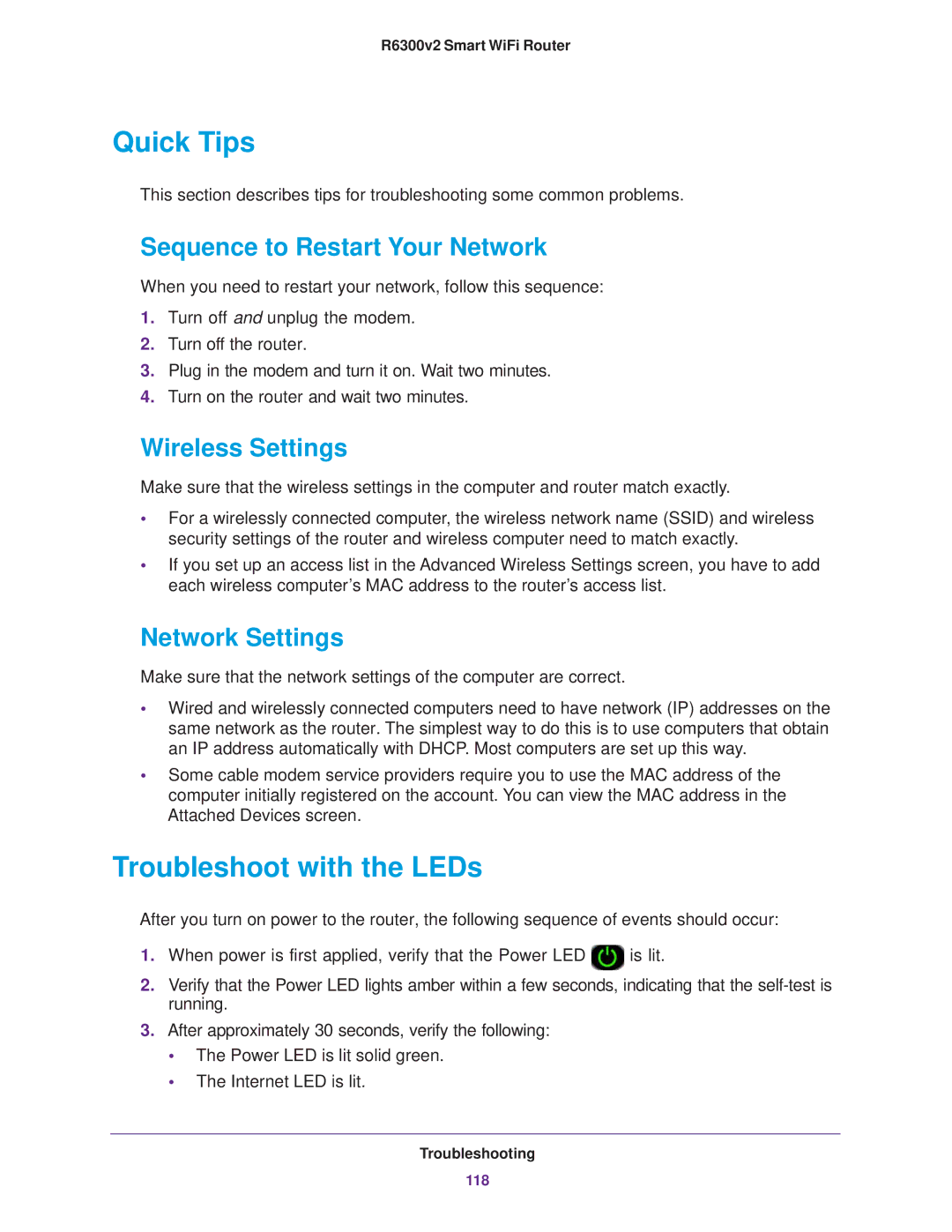 NETGEAR R6300 user manual Quick Tips, Troubleshoot with the LEDs, Sequence to Restart Your Network, Wireless Settings 