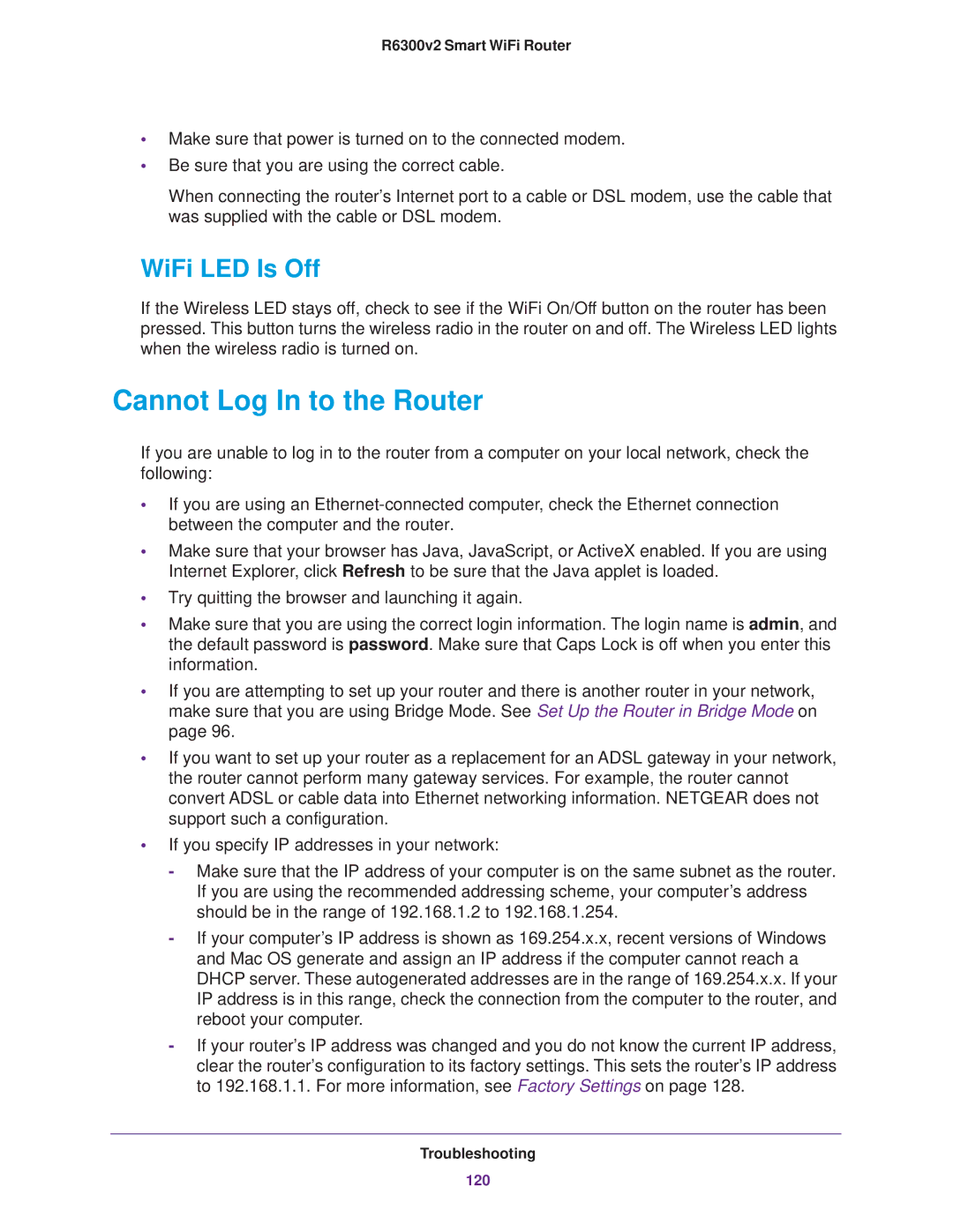 NETGEAR R6300 user manual Cannot Log In to the Router, WiFi LED Is Off 