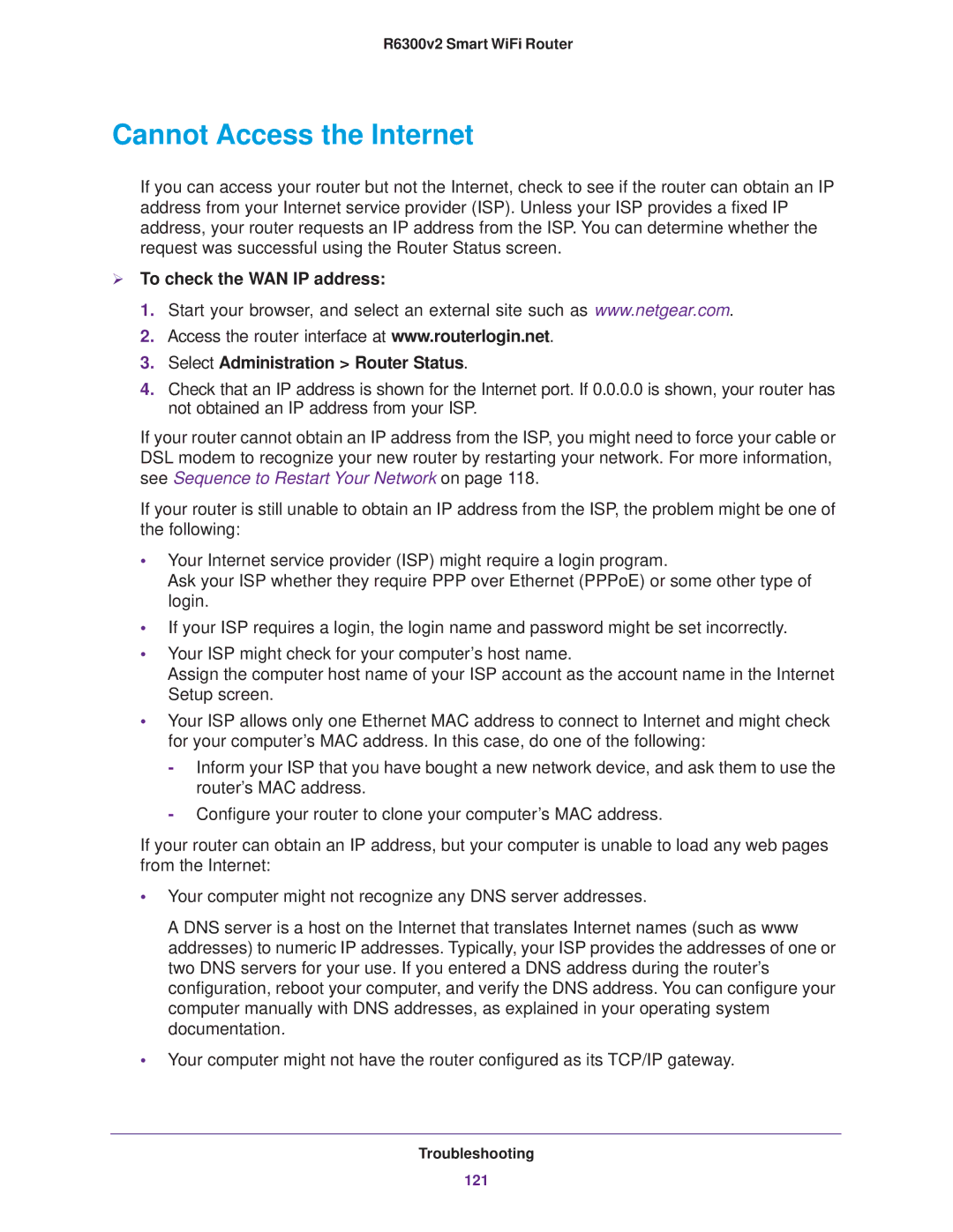 NETGEAR R6300 user manual Cannot Access the Internet 