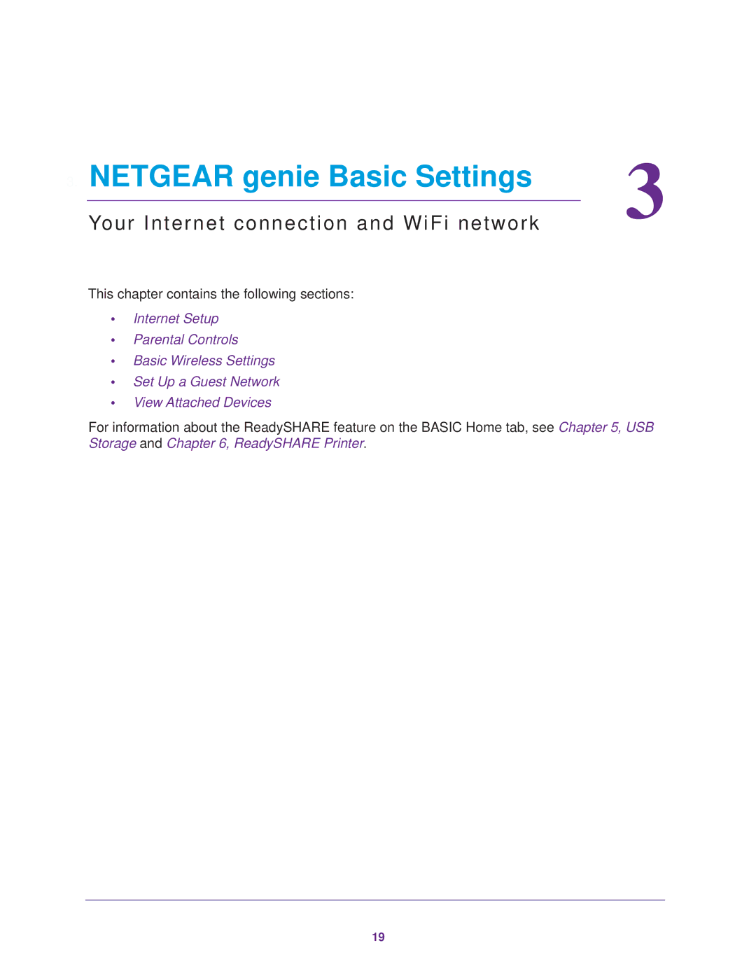 NETGEAR R6300 user manual Netgear genie Basic Settings, Your Internet connection and WiFi network 