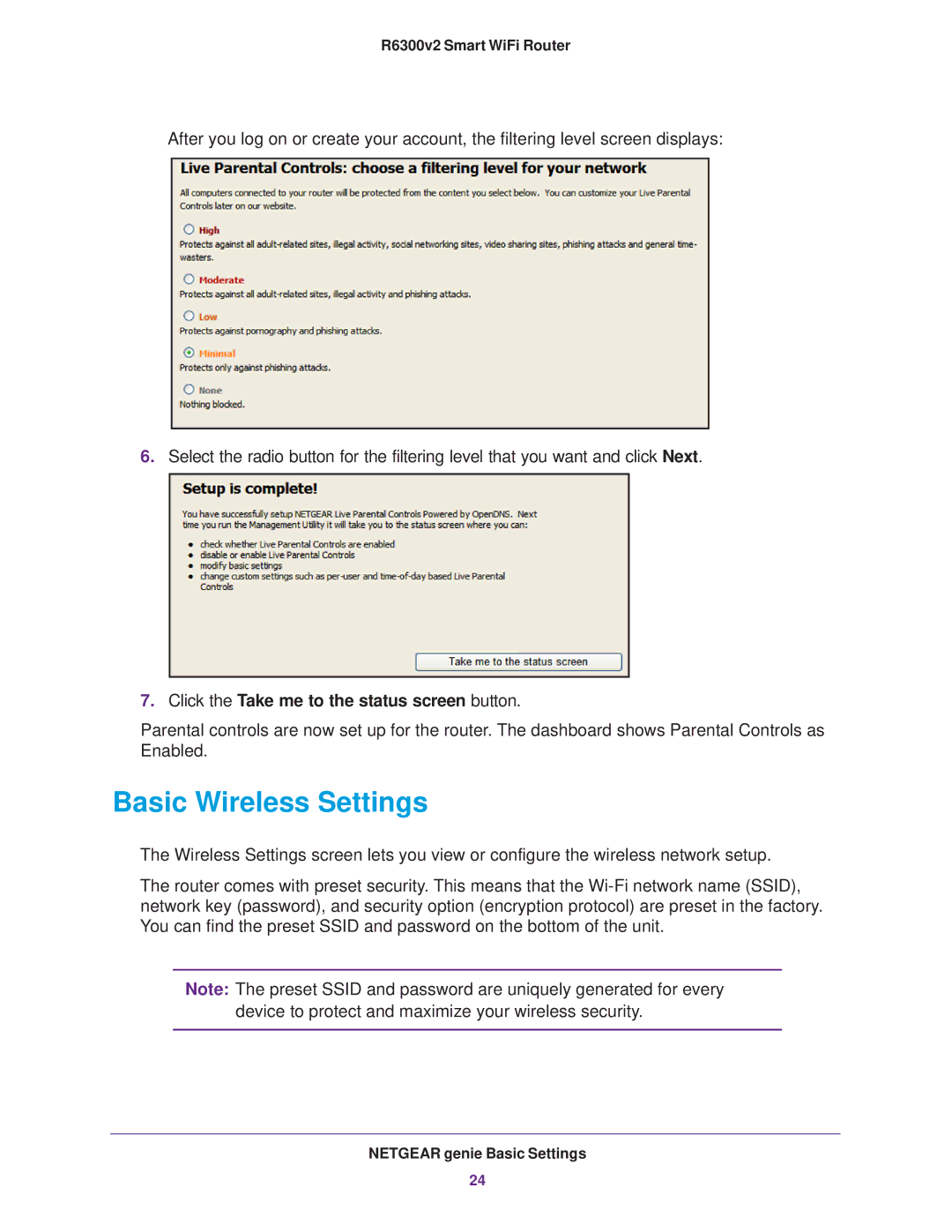 NETGEAR R6300 user manual Basic Wireless Settings, Click the Take me to the status screen button 